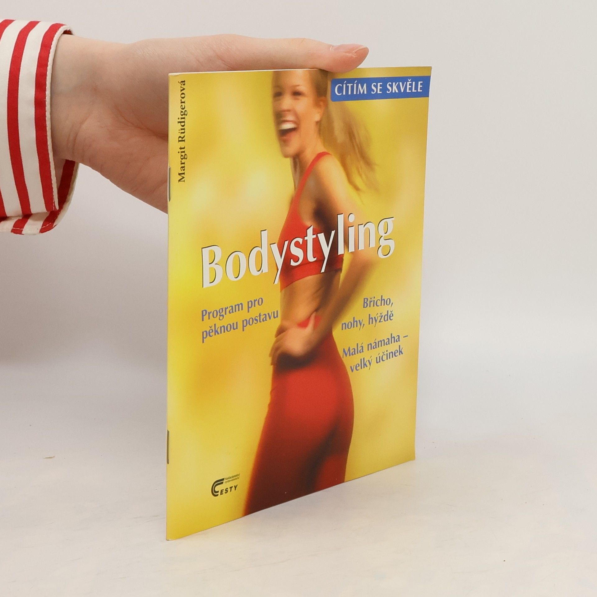 Margit Rüdiger Bodystyling: Program pro pěknou postavu