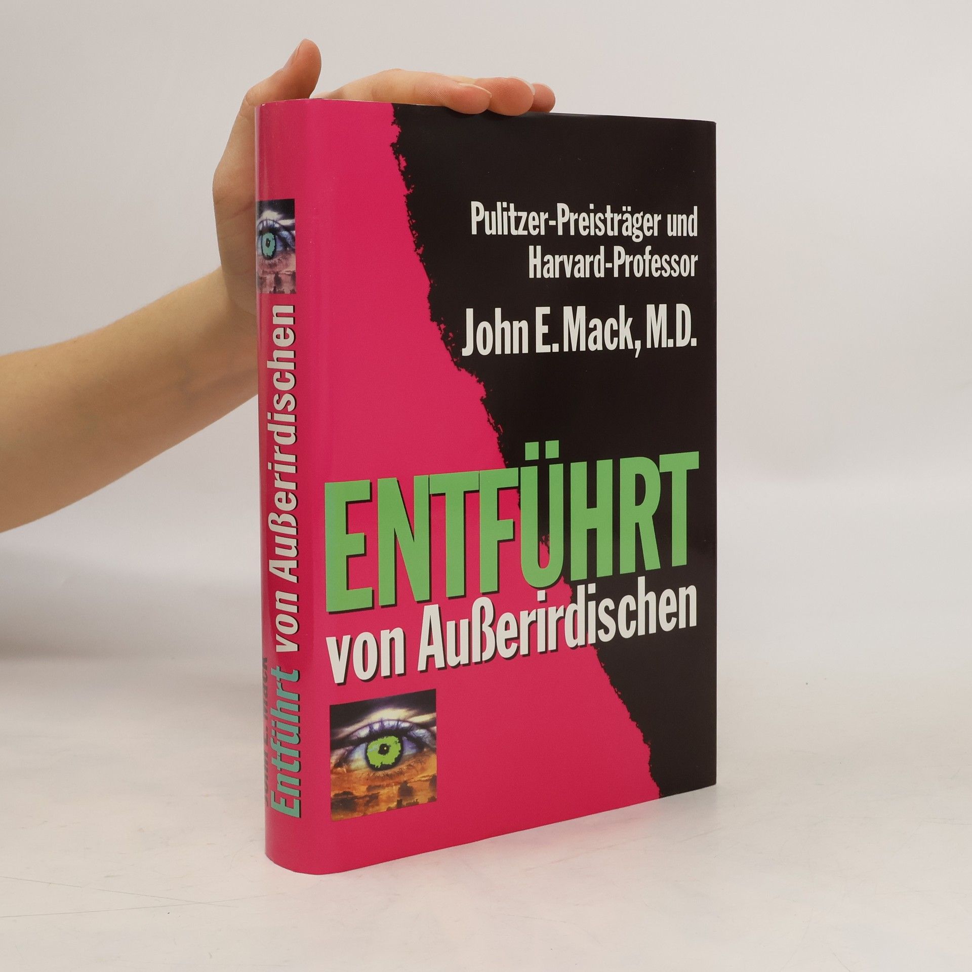 John E. Mack Entführt von Ausserirdischen
