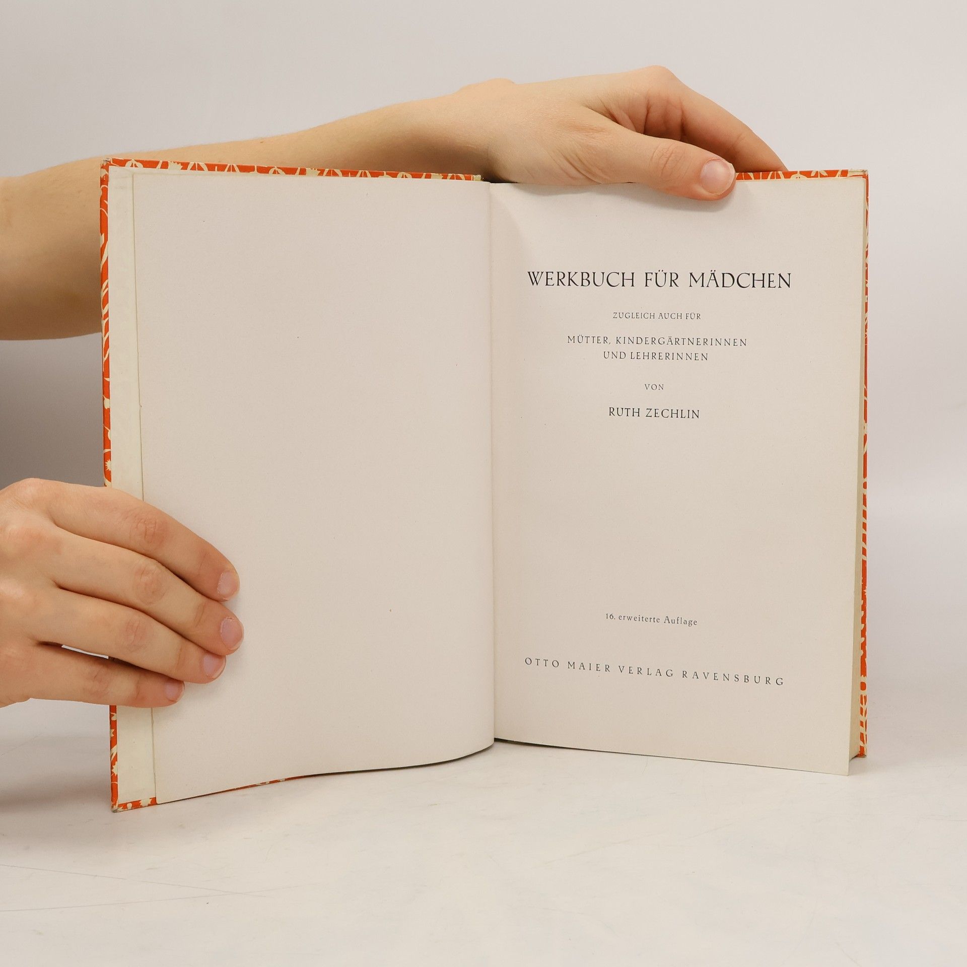 Ruth Zechlin Werkbuch für Mädchen