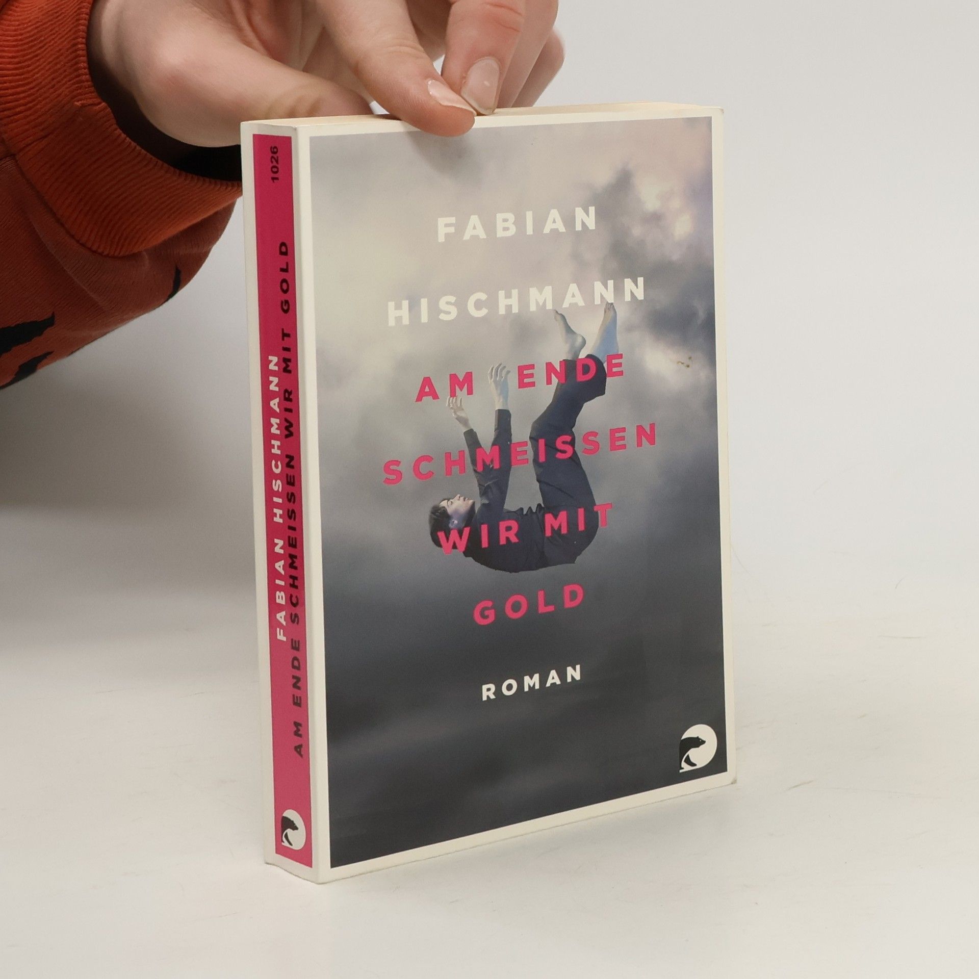 Fabian Hischmann Am Ende schmeißen wir mit Gold