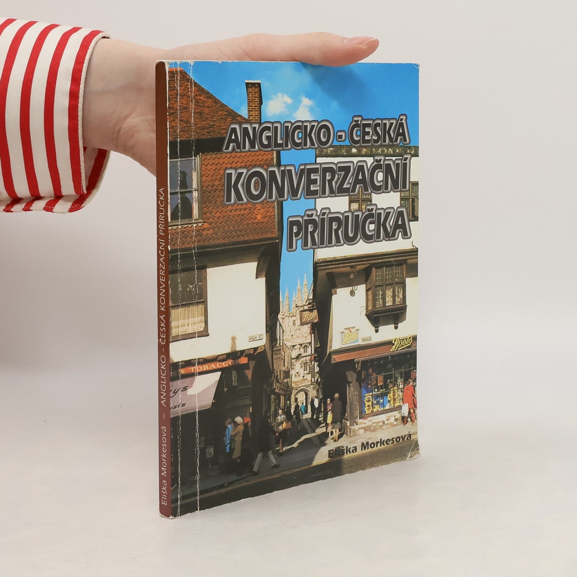 Eliška Morkesová Anglicko-česká konverzační příručka