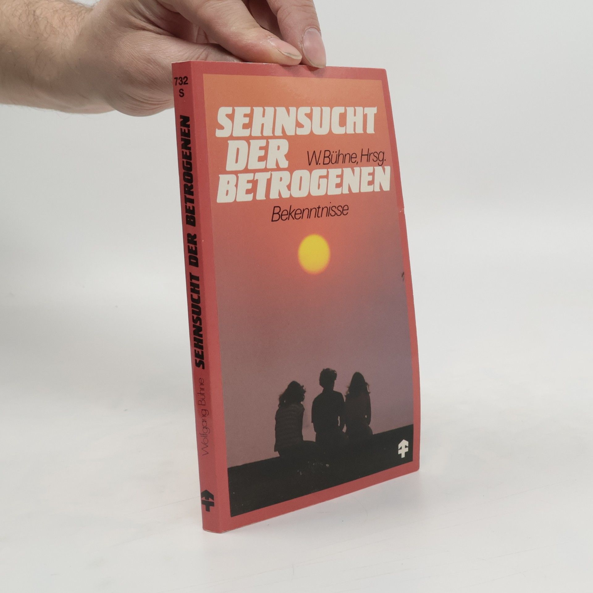 Wolfgang Bühne Sehnsucht der Betrogenen