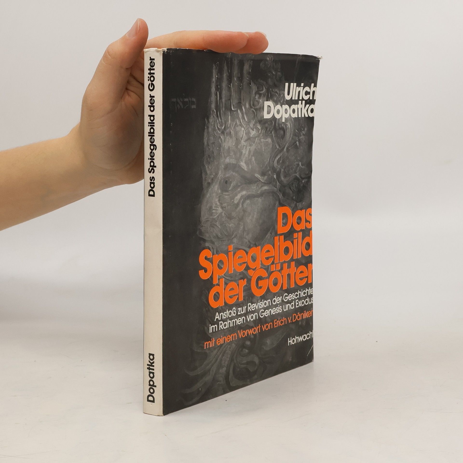 Ulrich Dopatka Das Spiegelbild der Götter