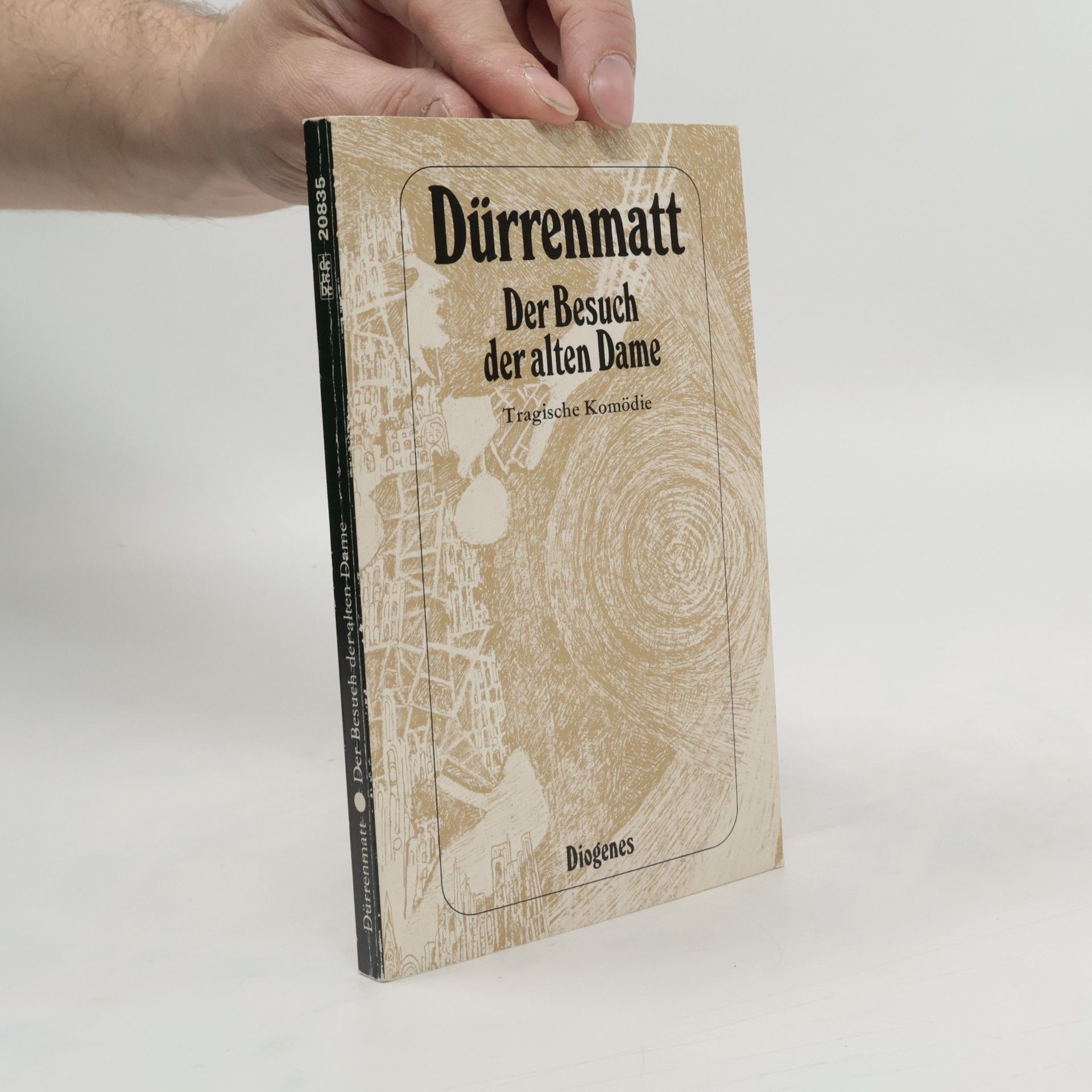 Friedrich Dürrenmatt Der Besuch der alten Dame. Tragische Komödie