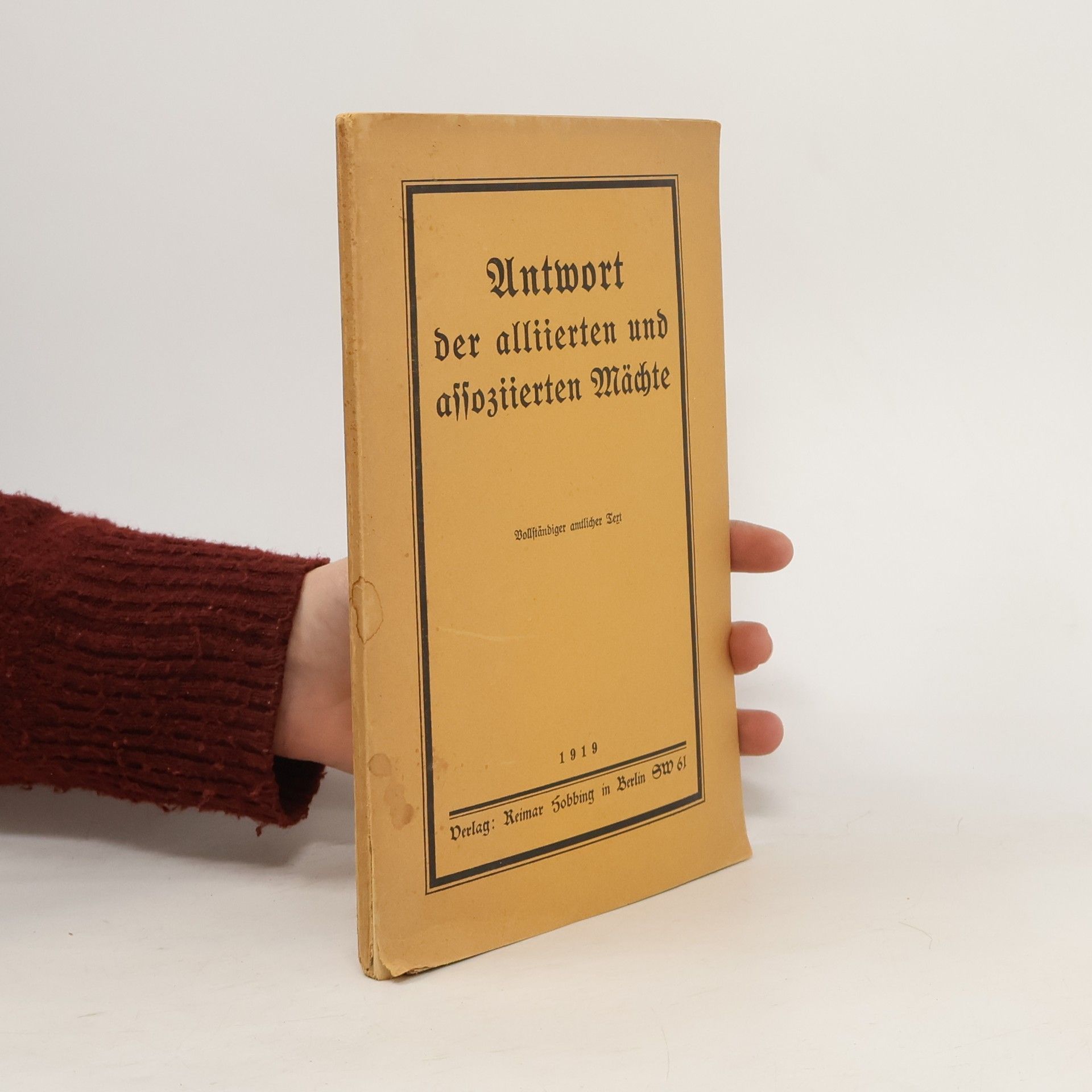Collectif d'auteurs Antwort der alliierten und assoziierten Mächte