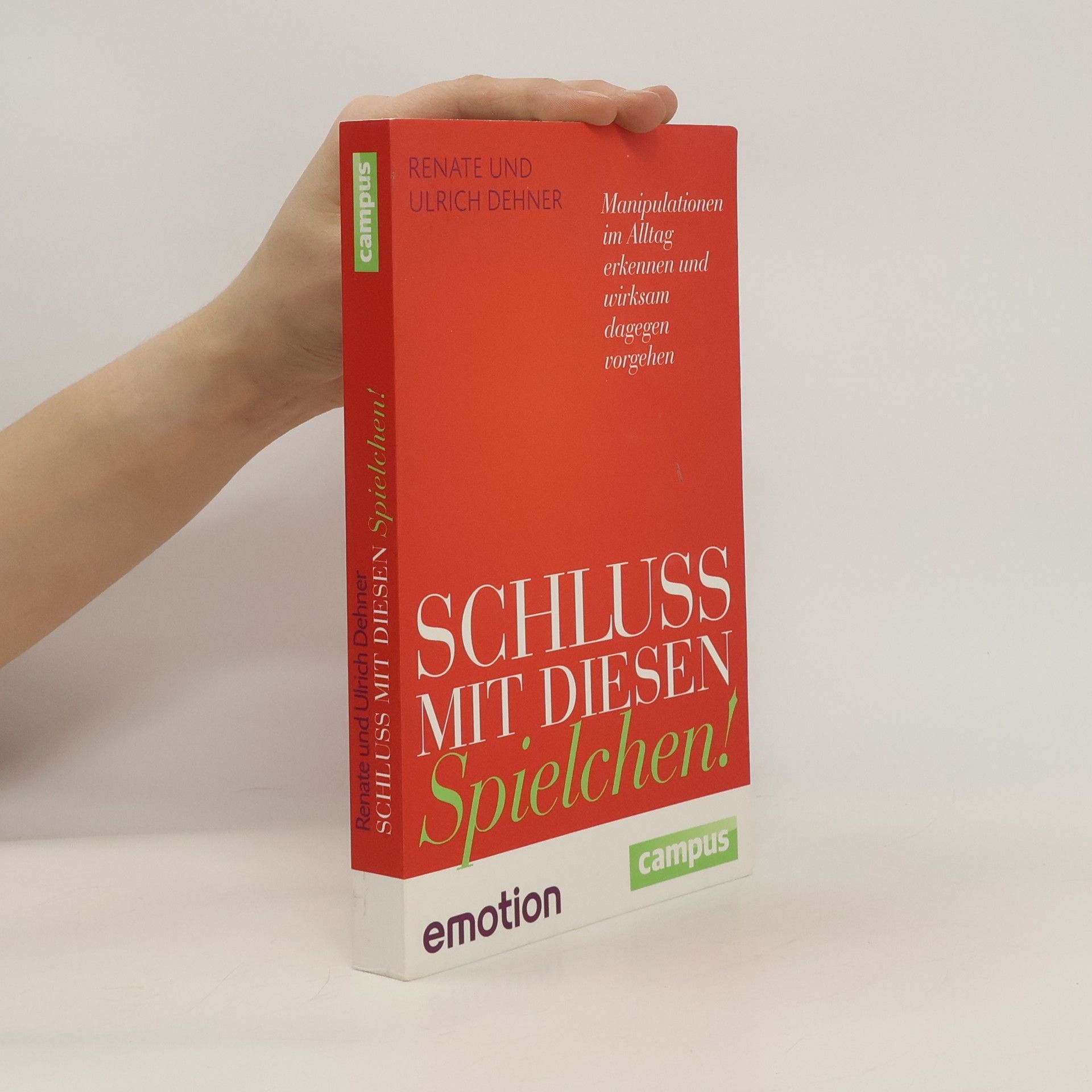 Renate Dehner Schluss mit diesen Spielchen!
