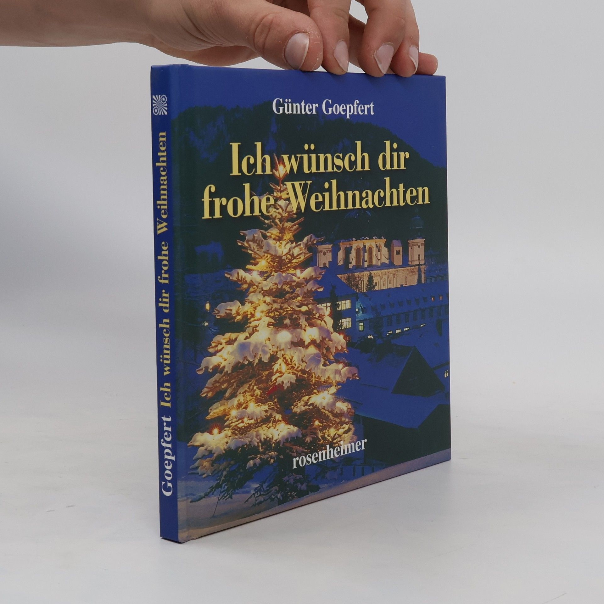 Günter Goepfert Ich wünsch dir frohe Weihnachten
