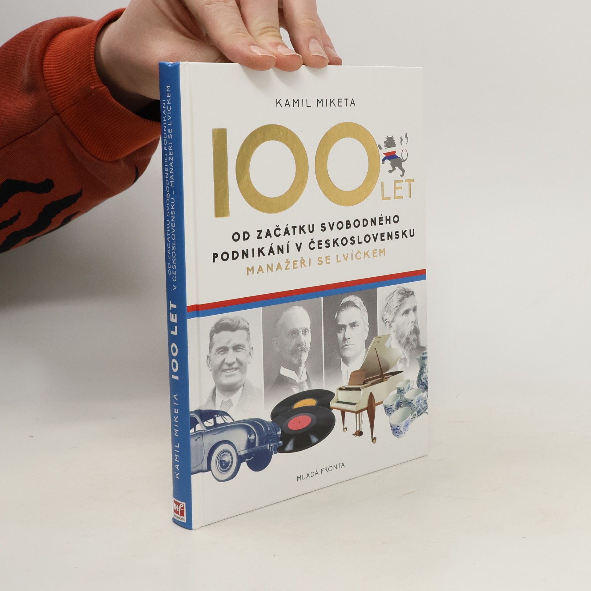 Kamil Miketa 100 let od začátku svobodného podnikání v Československu: Manažeři se lvíčkem