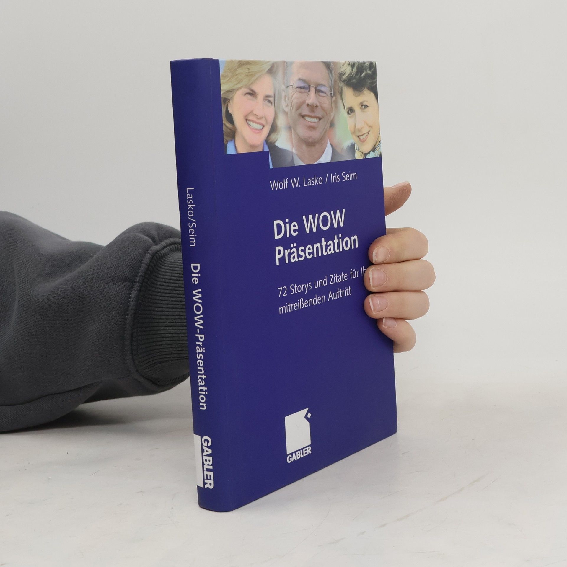 Wolf W. Lasko Die Wow-Präsentation