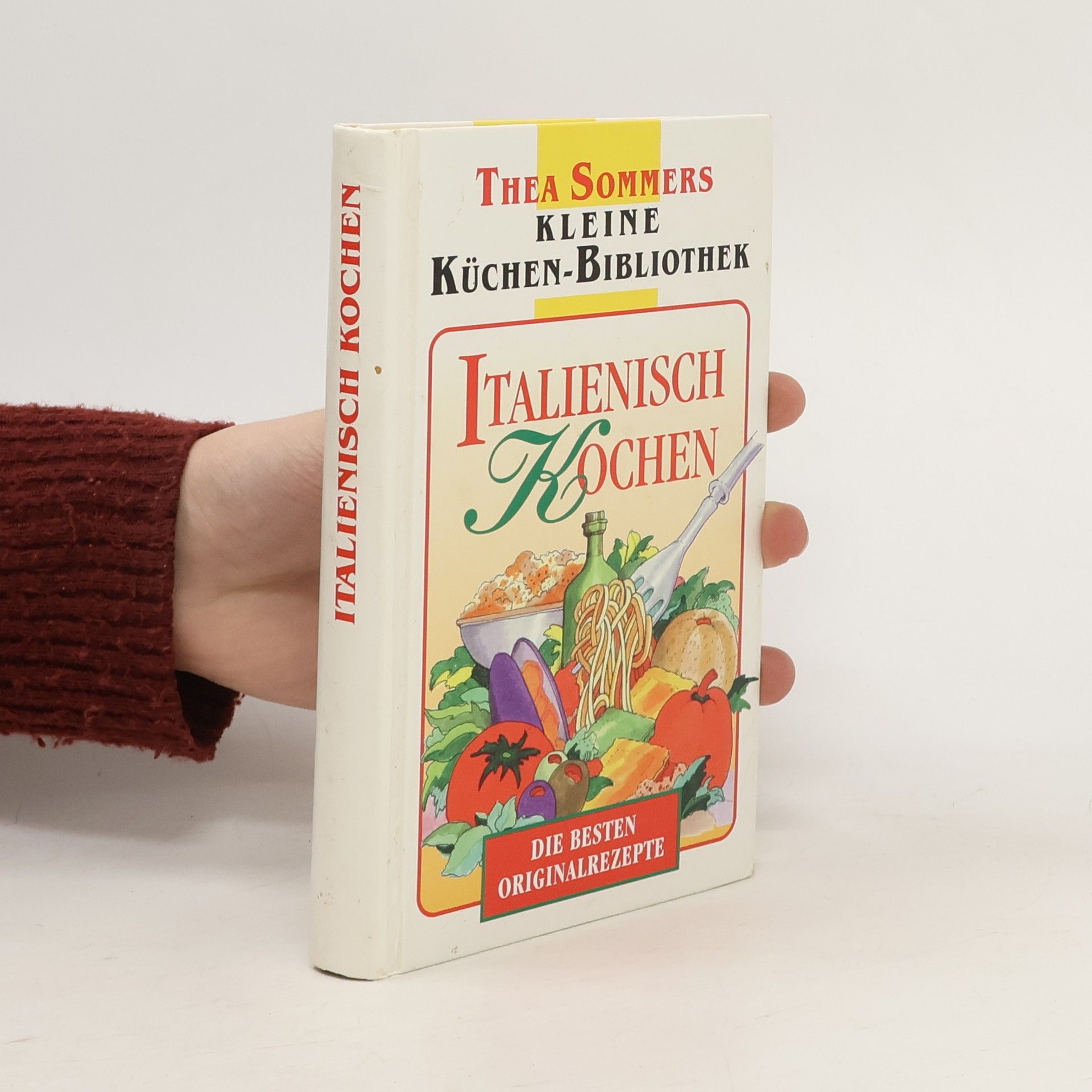 Thea Sommer Italienisch kochen