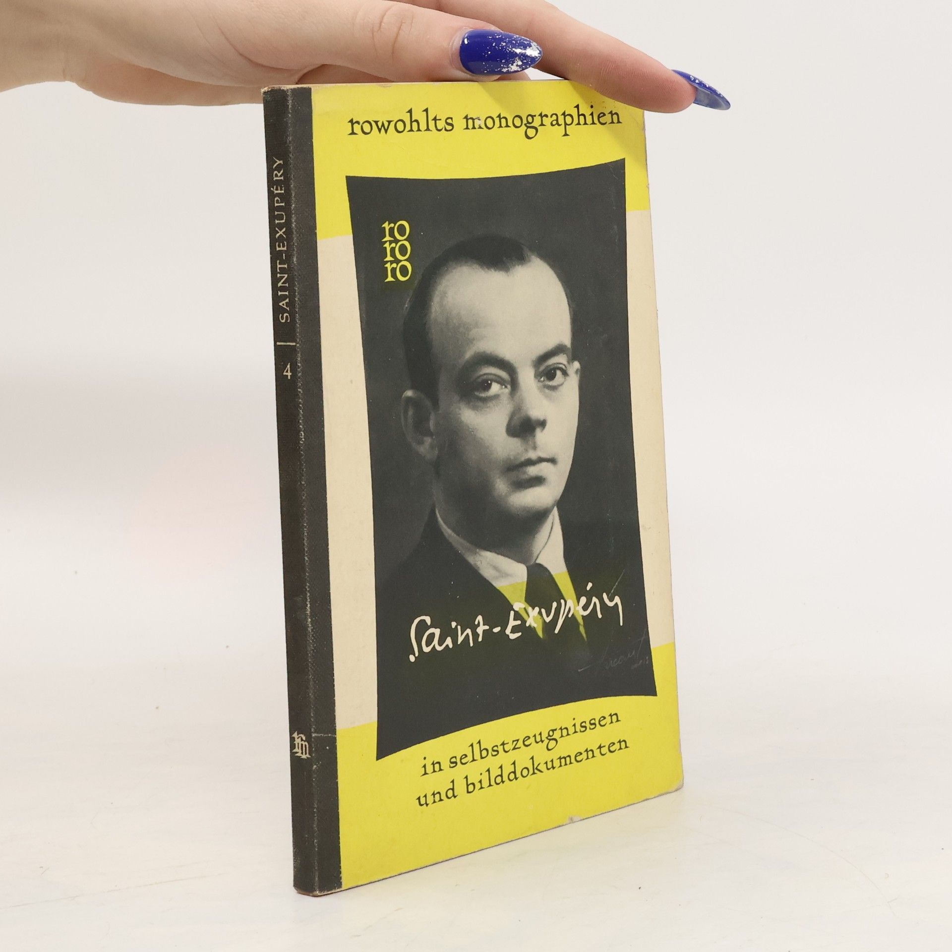 Autores varios Antoine de Saint-Exupéry in Selbstzeugnissen und Bildokumenten