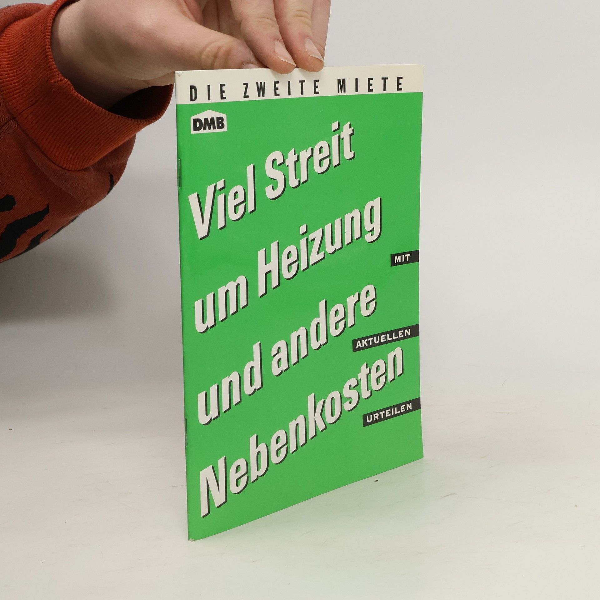 Deutscher Mieterbund Die zweite Miete. Viel Streit um Heizung und andere Nebenkosten