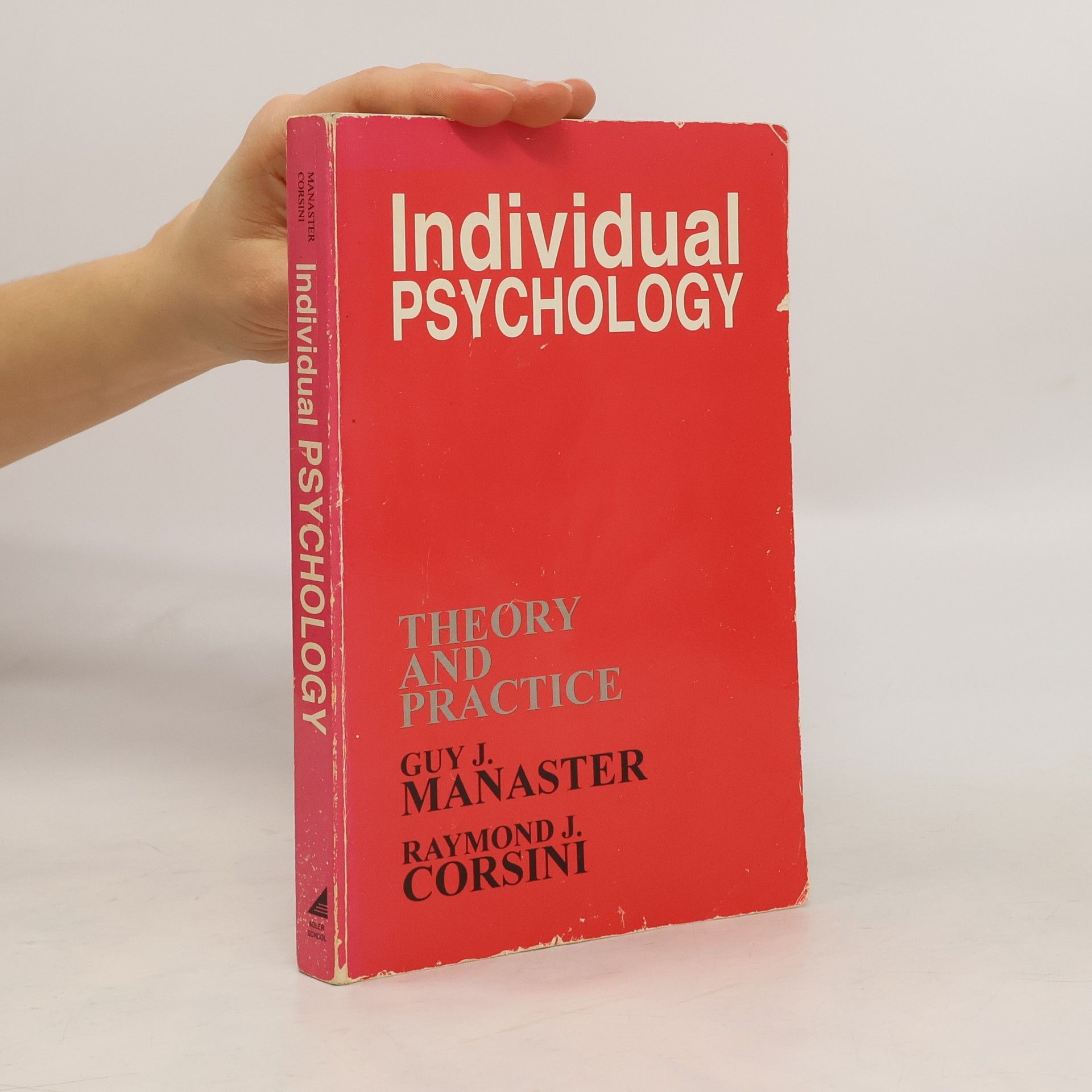 Guy J. Manaster Individual Psychology