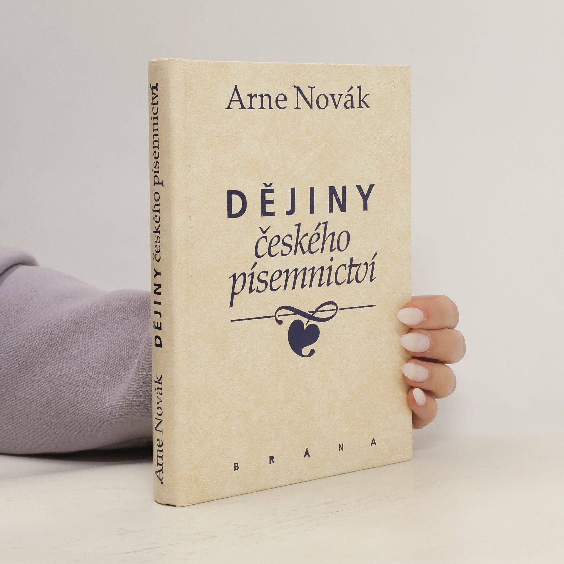 Arne Novák Dějiny českého písemnictví