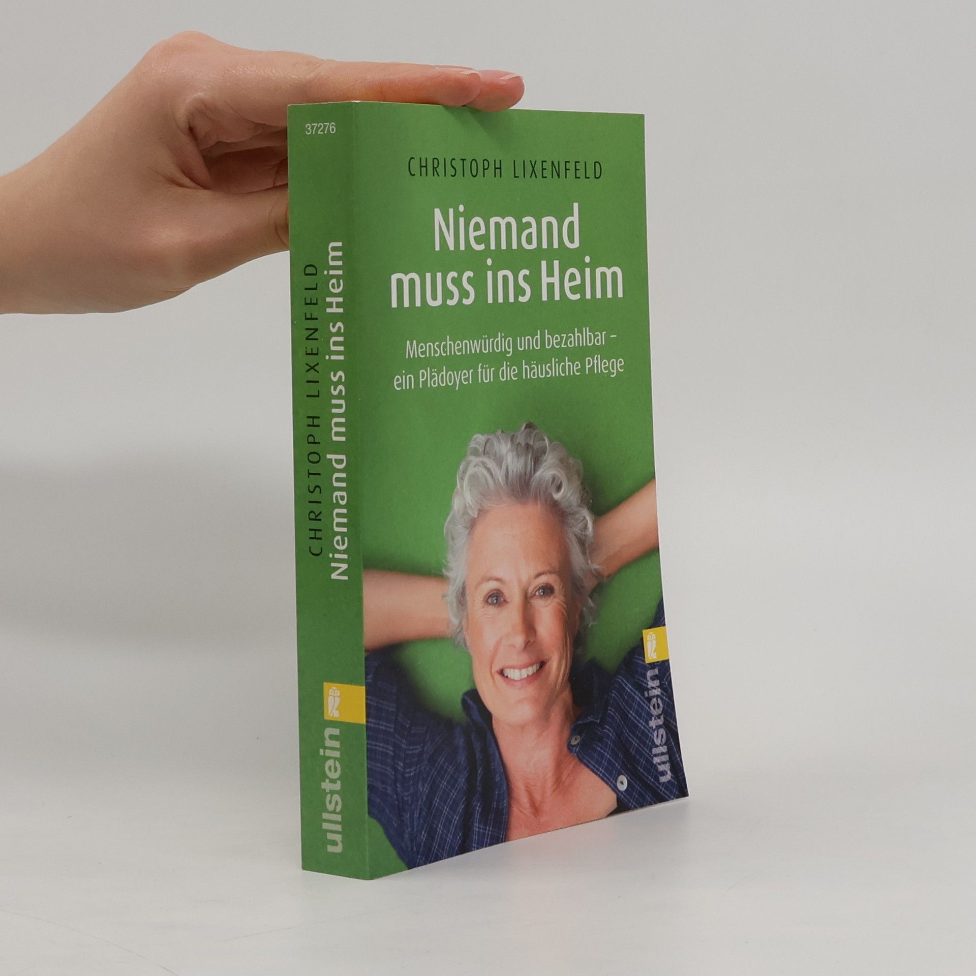 Christoph Lixenfeld Niemand muss ins Heim