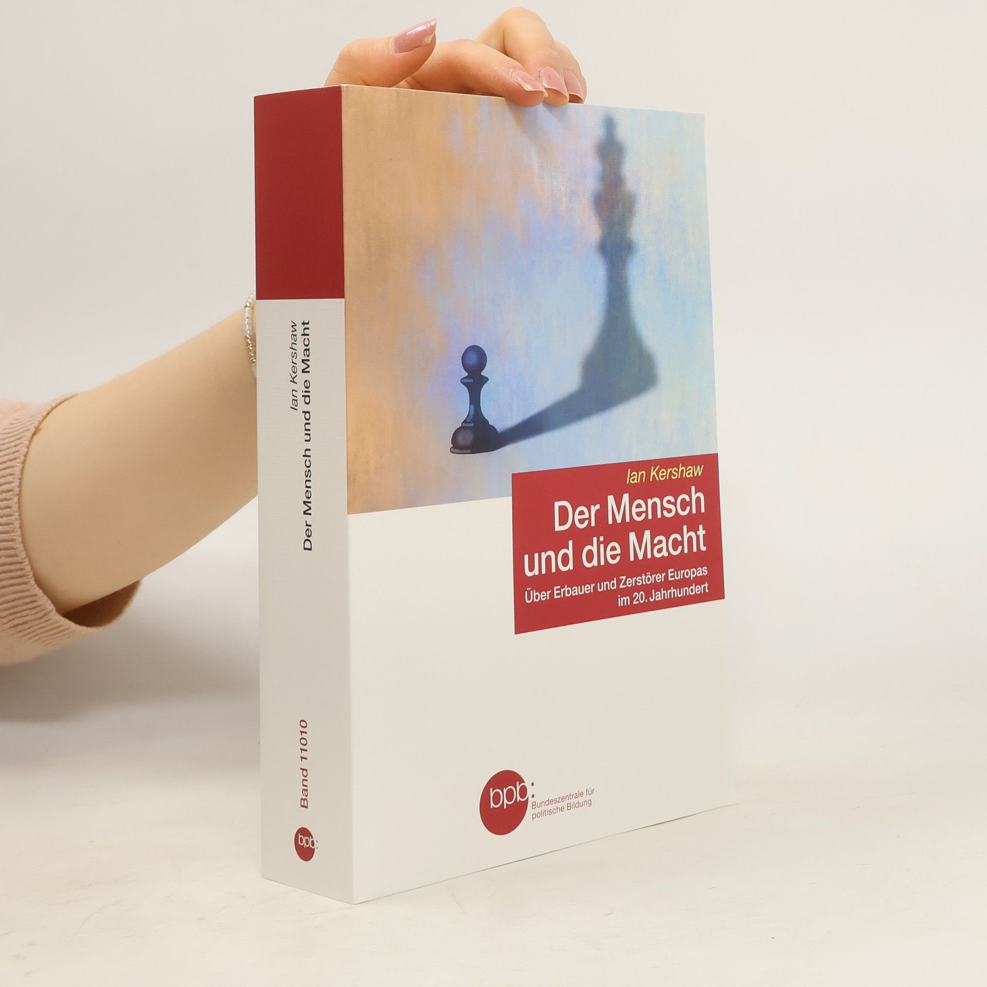 Ian Kershaw Der Mensch und die Macht