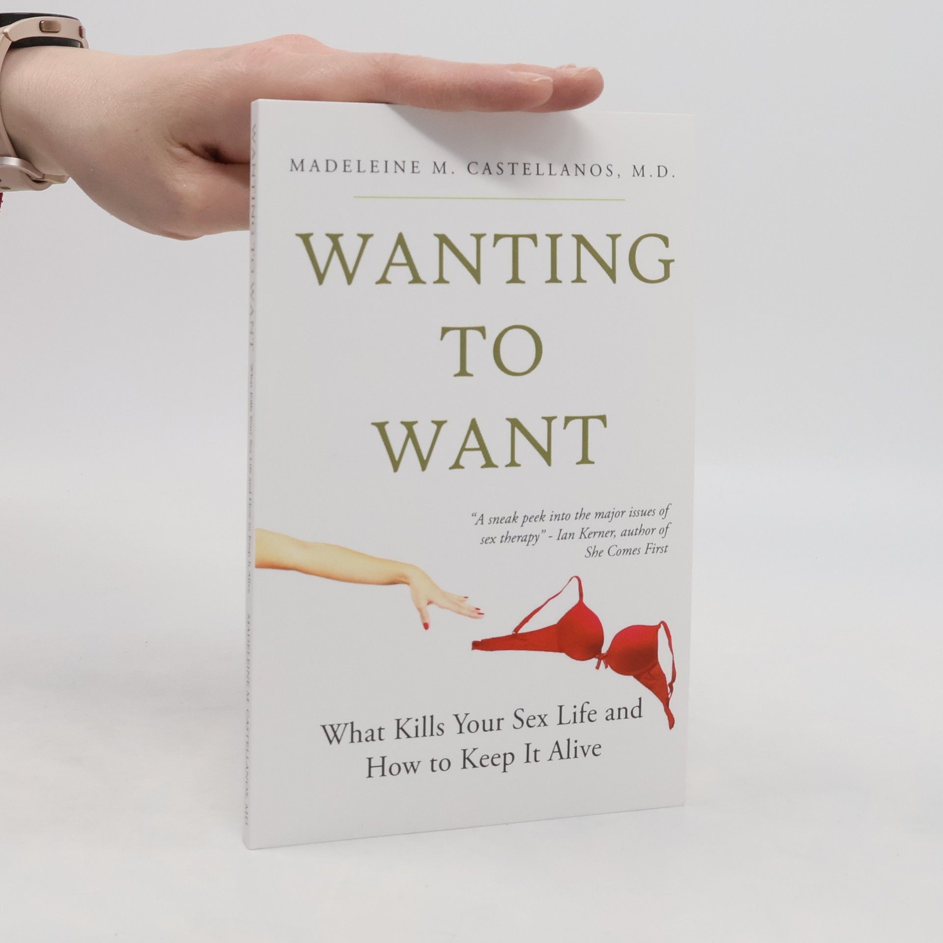 Madeleine M. Castellanos Wanting to Want