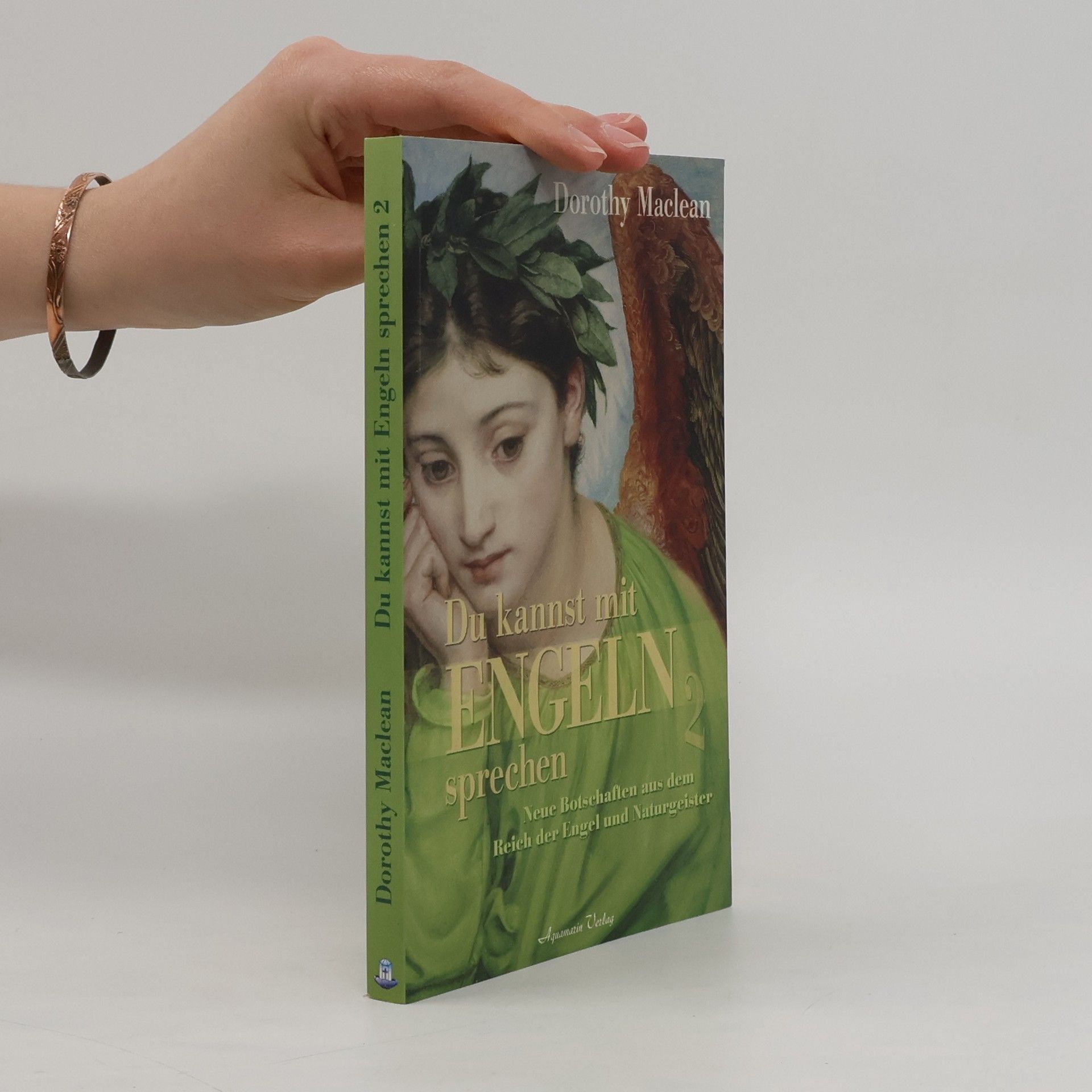Dorothy Maclean Du kannst mit Engeln sprechen 2