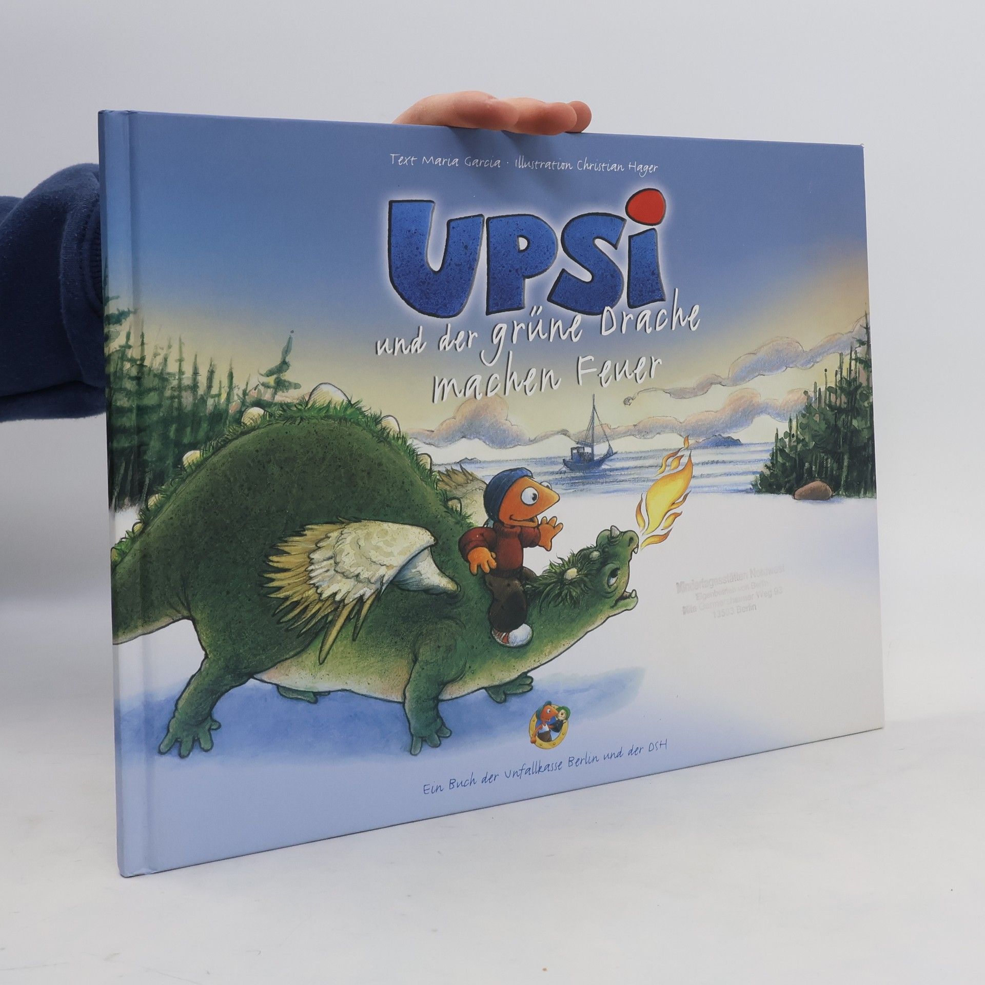 Maria Garcia Upsi und der grüne Drache machen Feuer