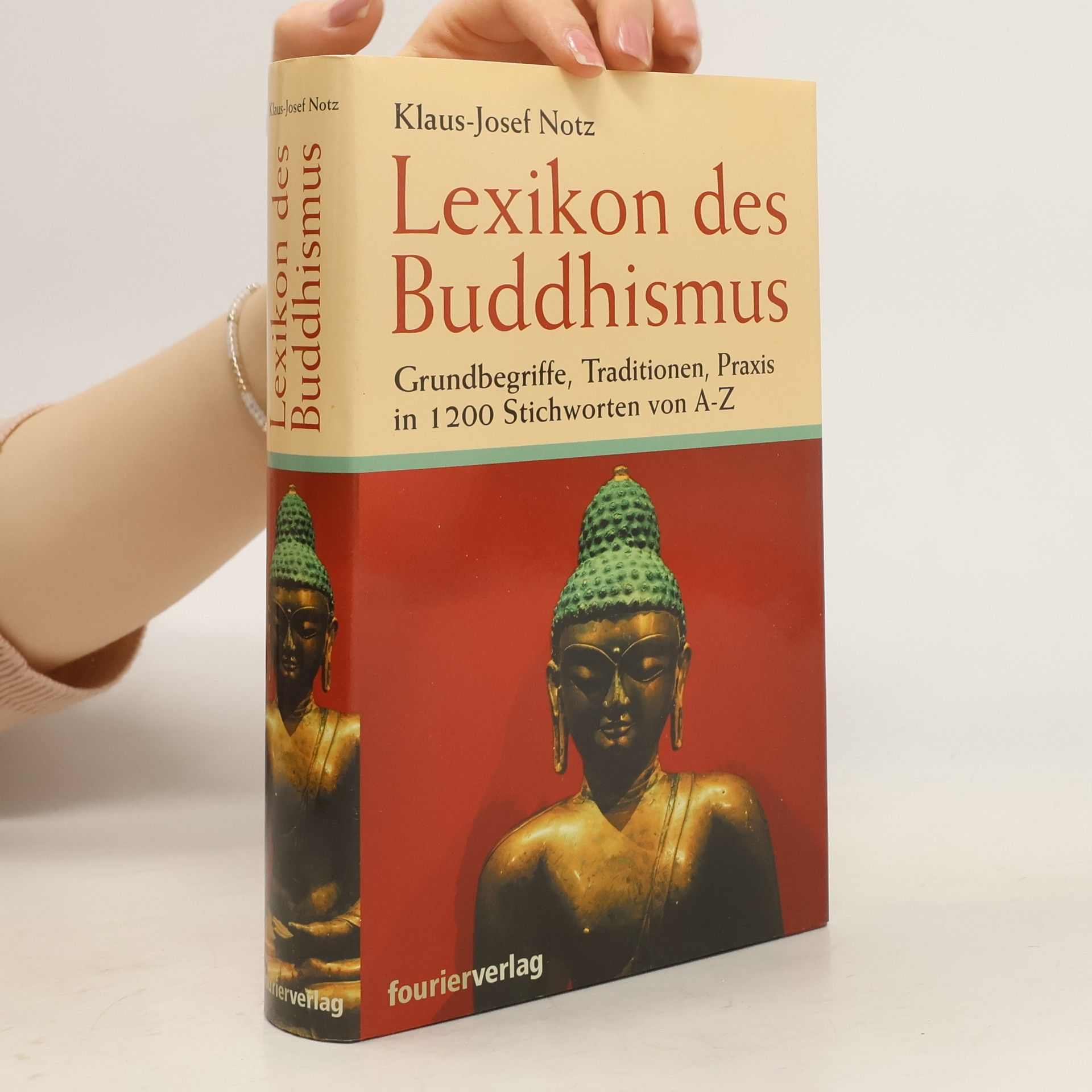 Klaus-Josef Notz Lexikon des Buddhismus