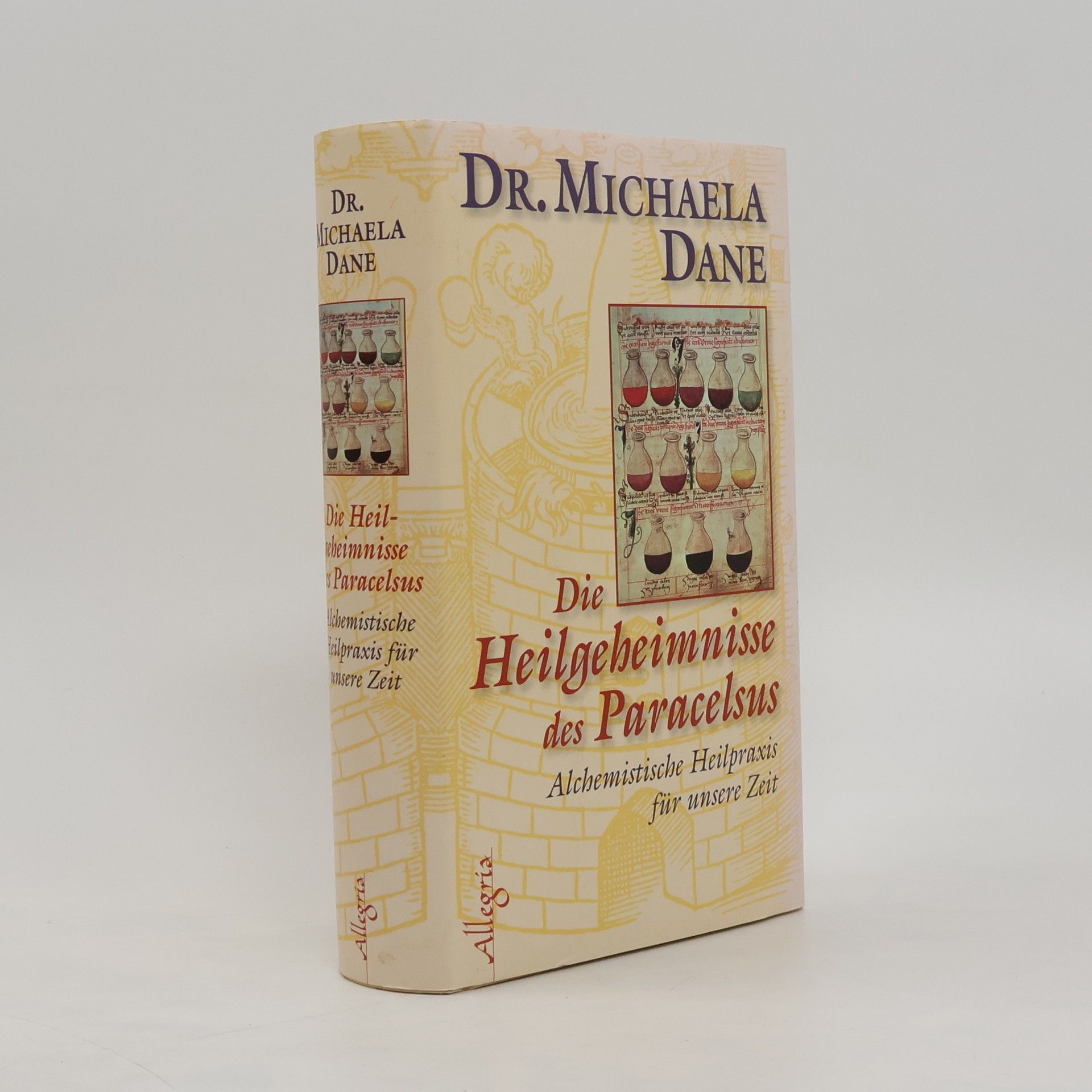 Michaela Dane Die Heilgeheimnisse des Paracelsus