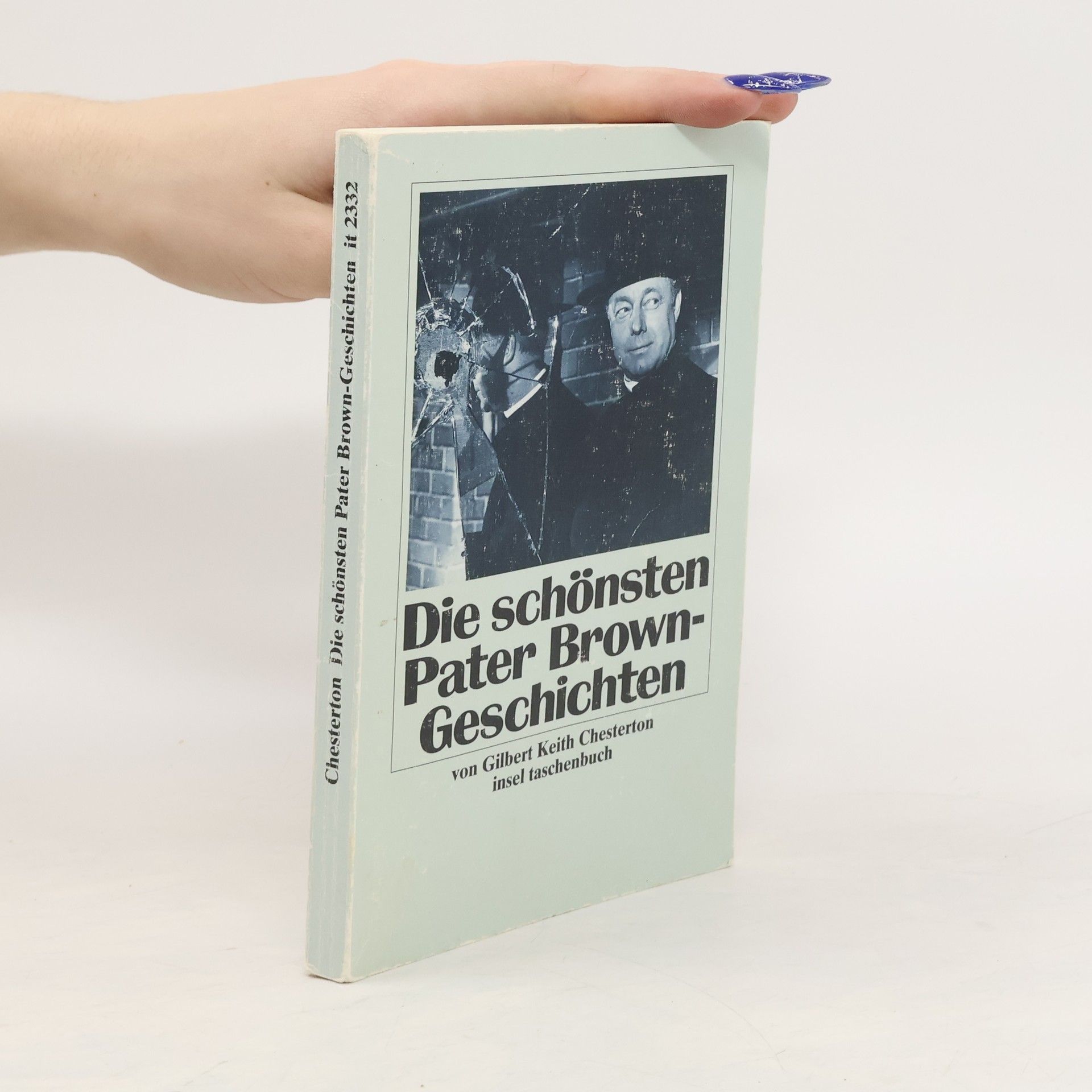 G. K. Chesterton Die schönsten Pater-Brown-Geschichten