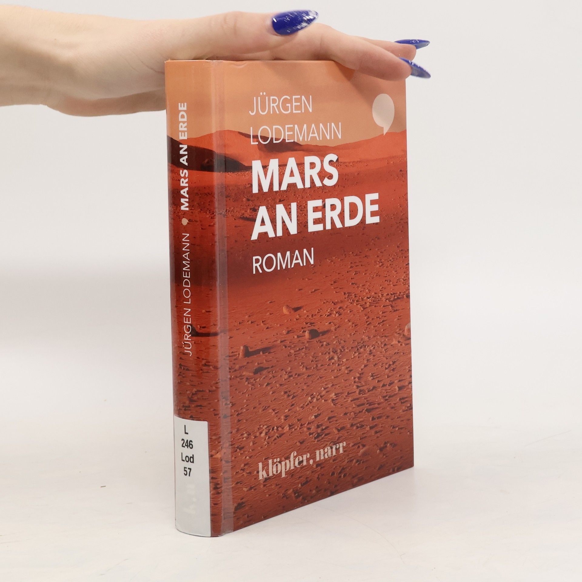Jürgen Lodemann  Mars an Erde