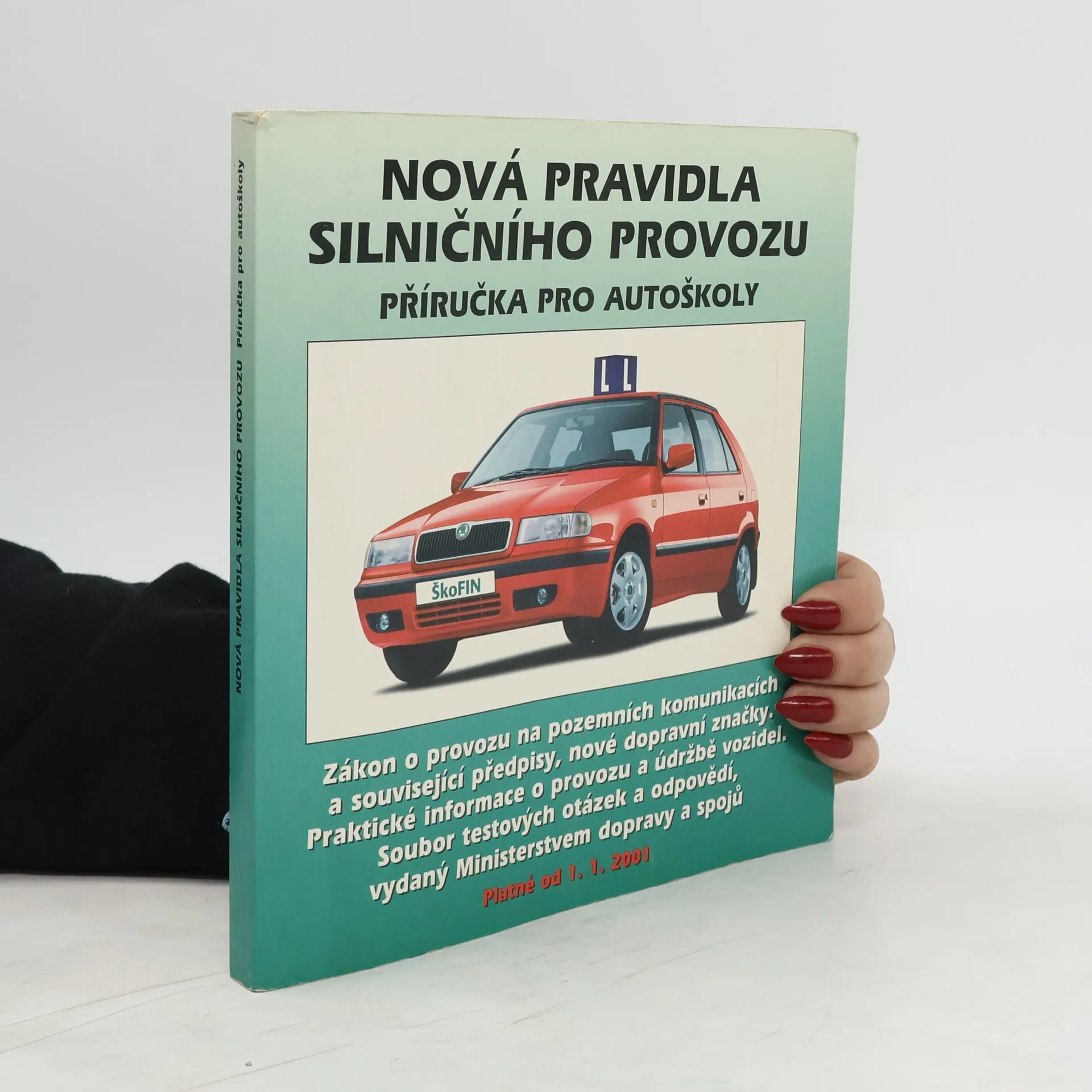 Nová pravidla silničního provozu. Příručka pro autoškoly | Kniha | mäkká | Pavel Prorok | CS
