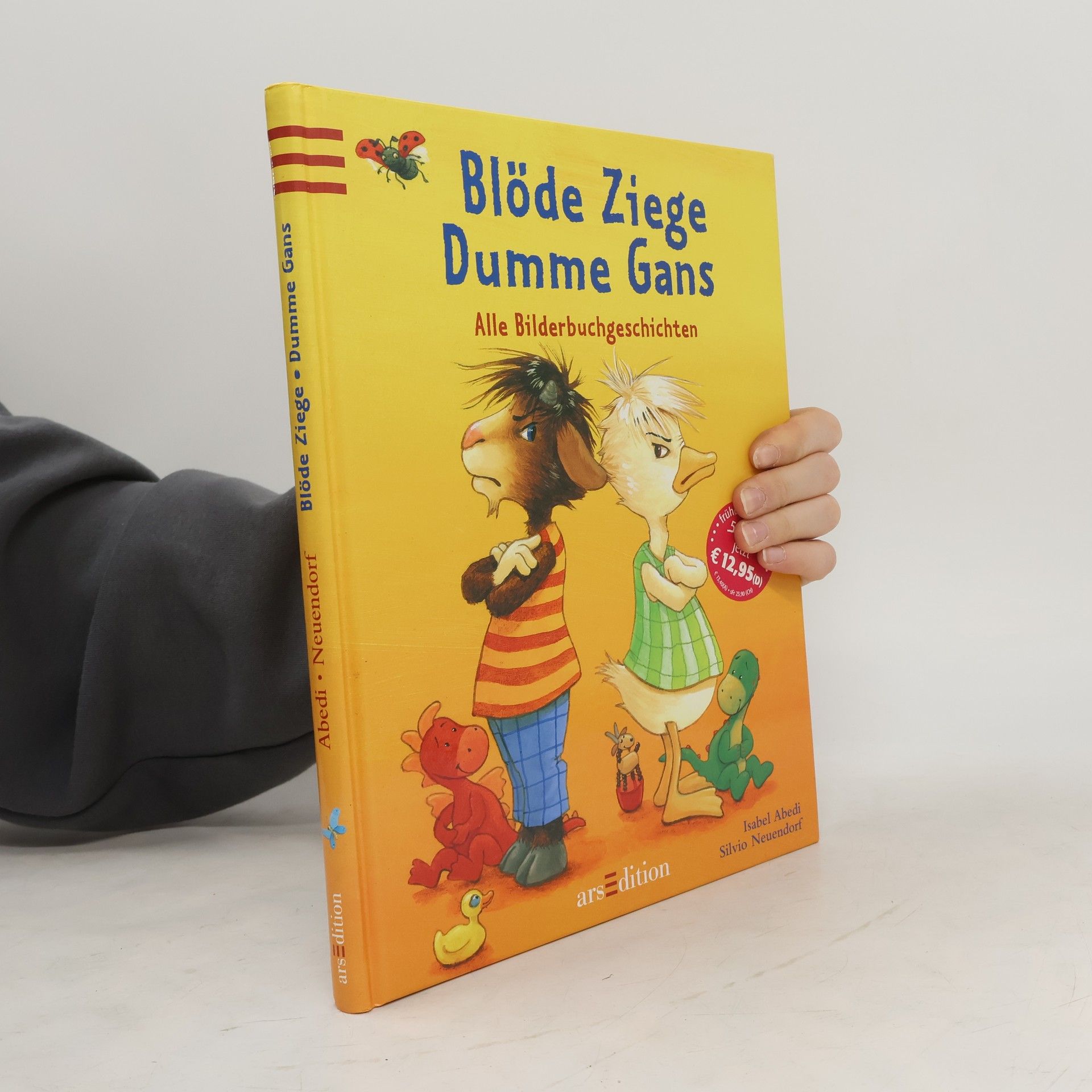 Isabel Abedi Blöde Ziege Dumme Gans