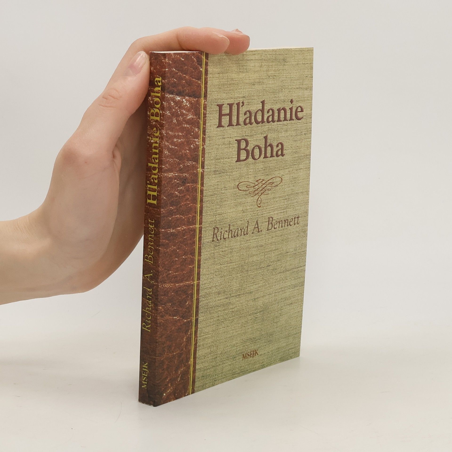 Richard A. Bennet Hľadanie Boha