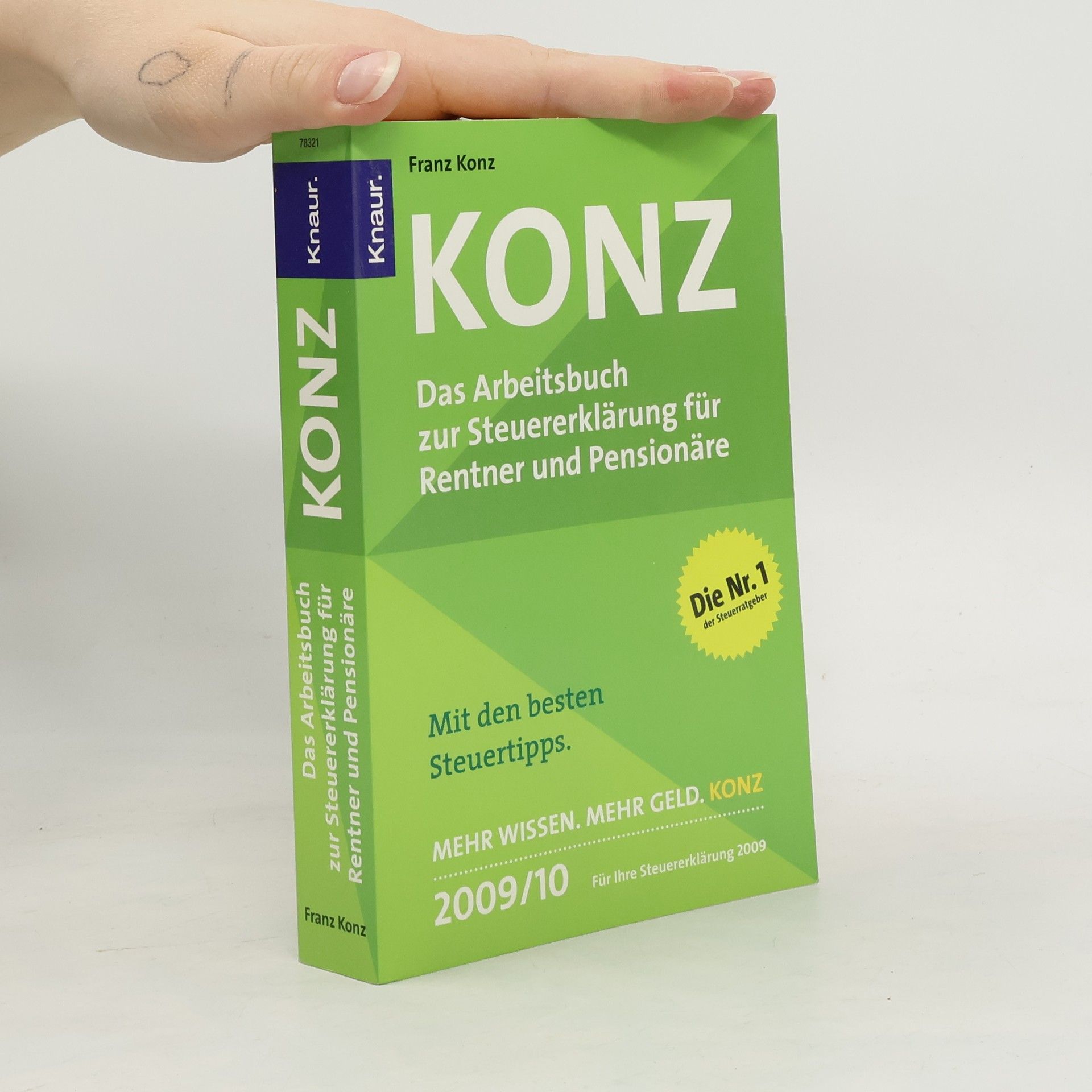 Franz Konz Konz - das Arbeitsbuch zur Steuererklärung für Rentner und Pensionäre