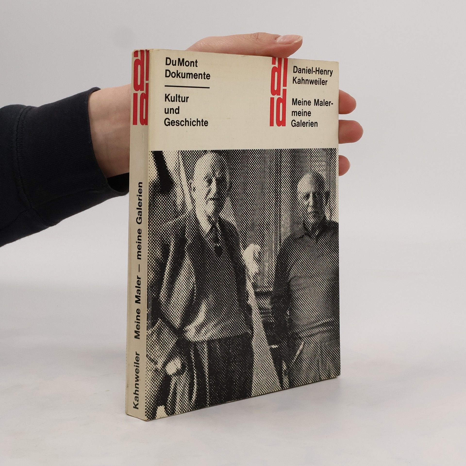 Daniel-Henry Kahnweiler Meine Maler - meine Galerien. Kultur und Geschichte