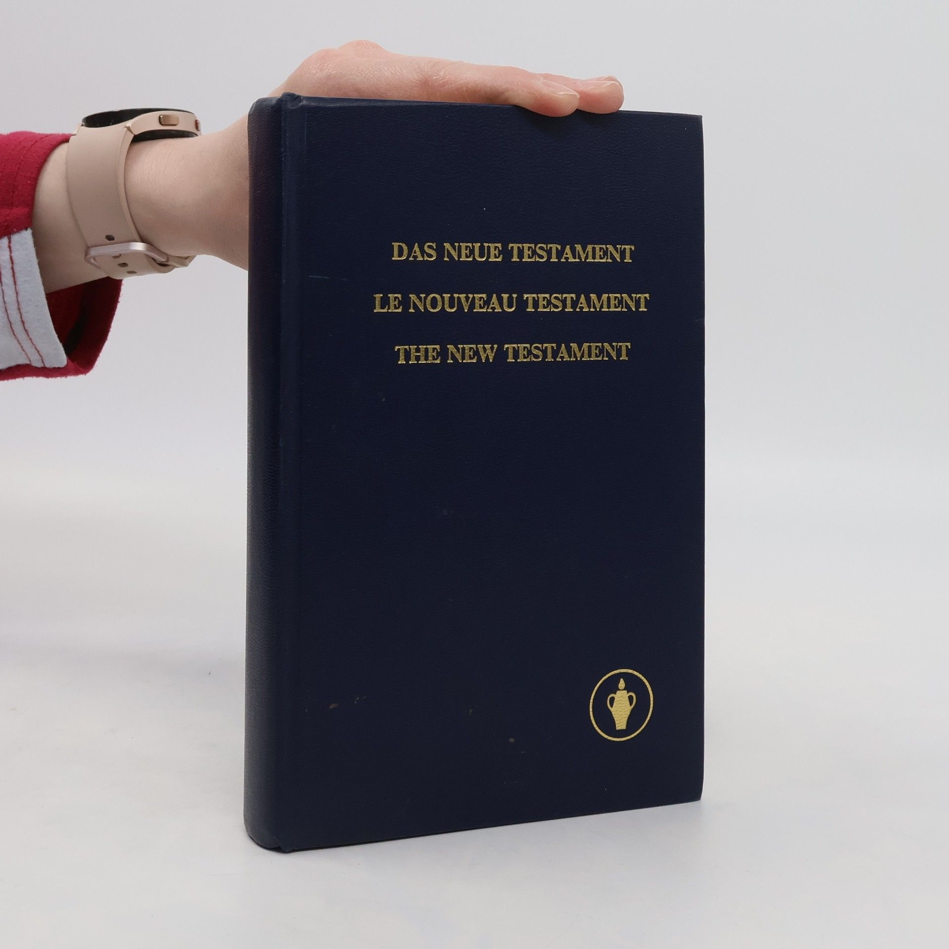 Kolektiv autorů Das Neue Testament. Le Nouveau testament. The New testament