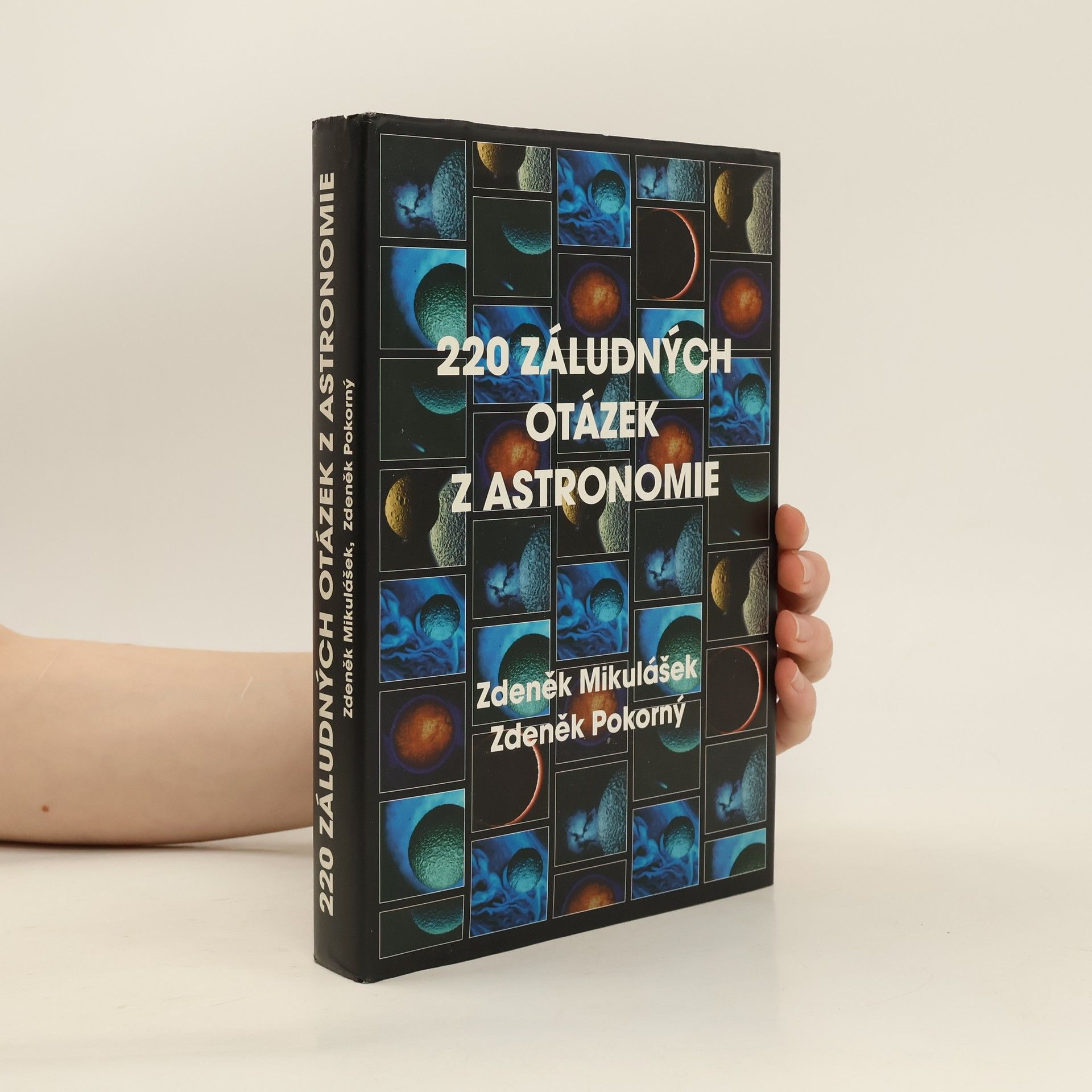 Zdeněk Pokorný 220 záludných otázek z astronomie