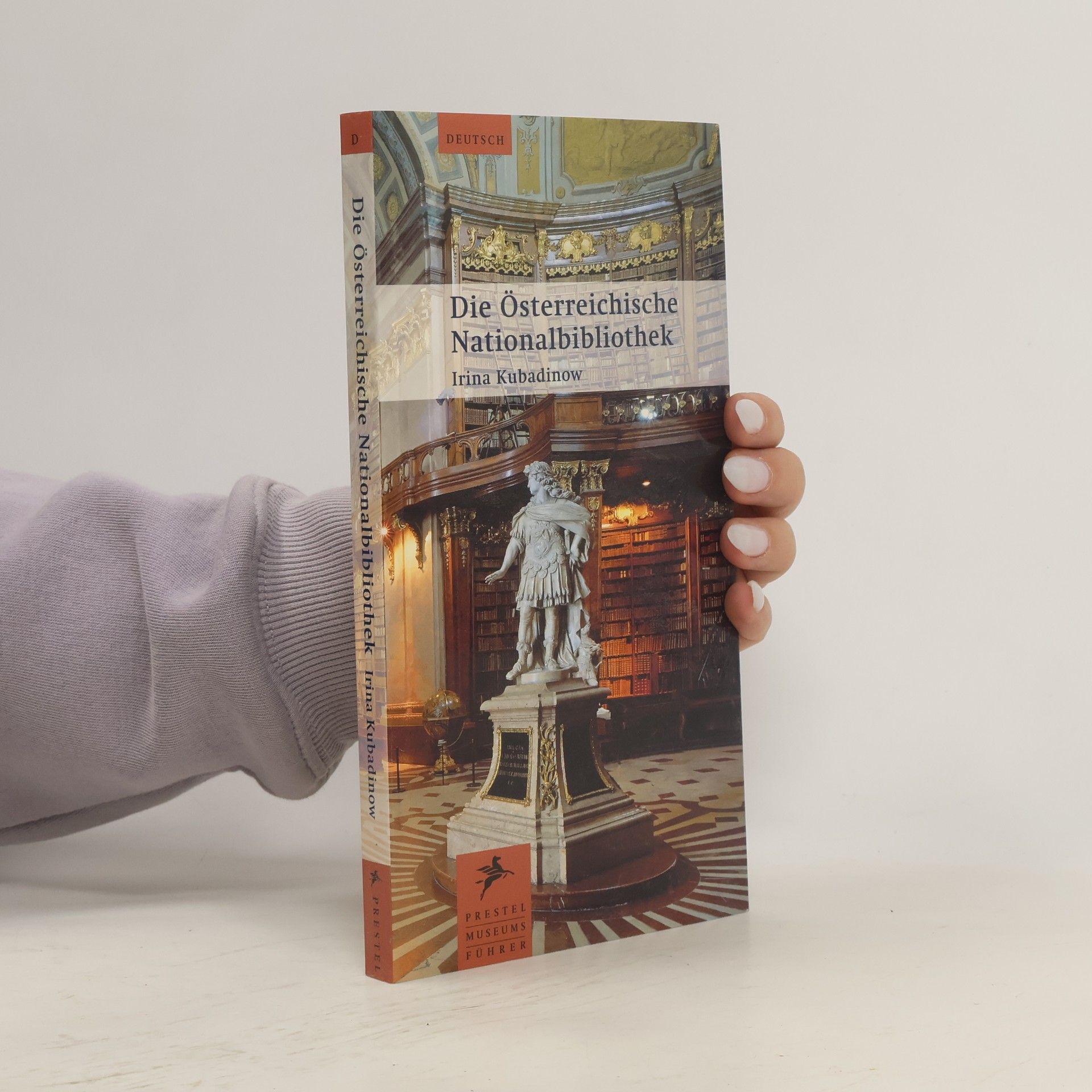Irina Kubadinow Die Österreichische Nationalbibliothek