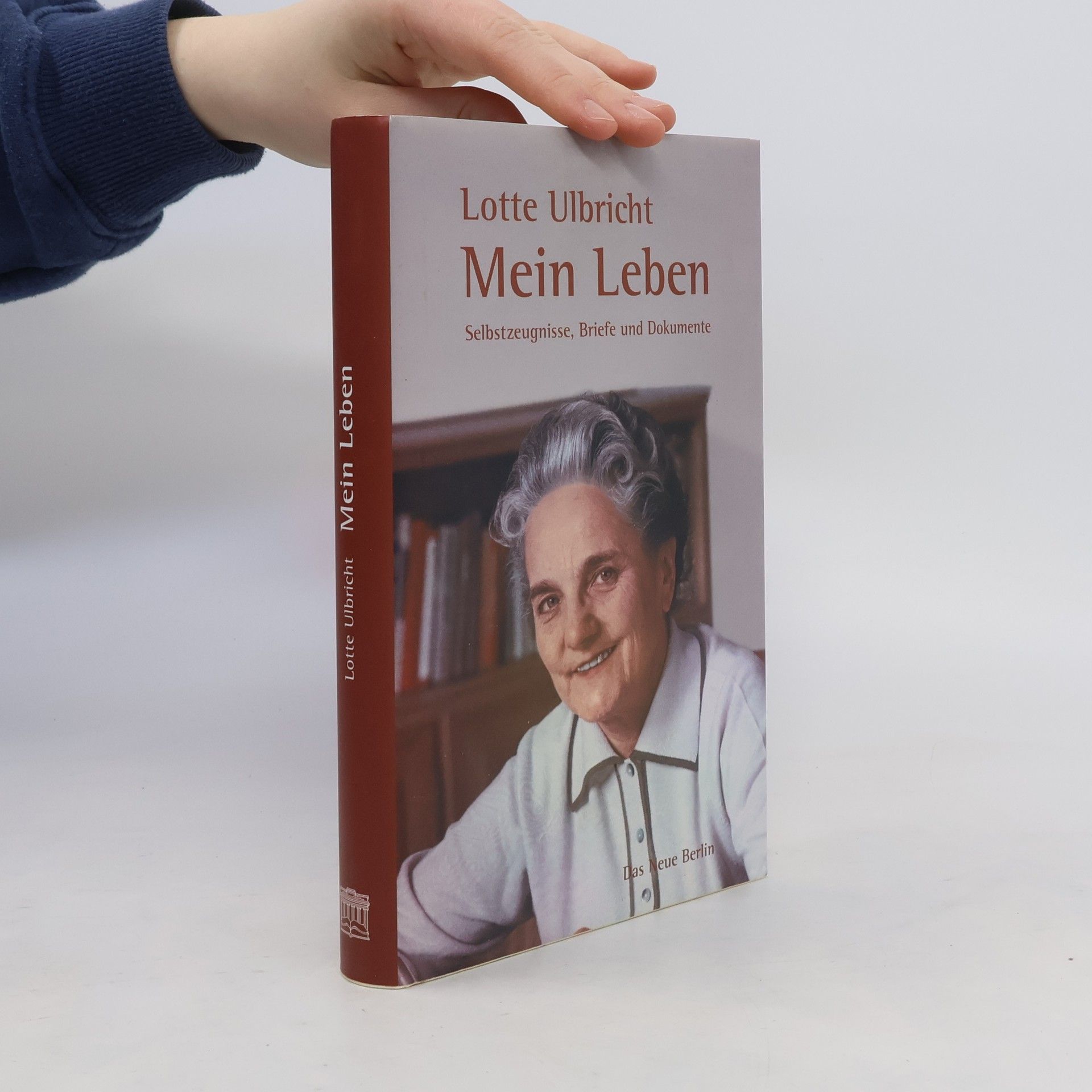 Lotte Ulbricht Lotte Ulbricht - mein Leben