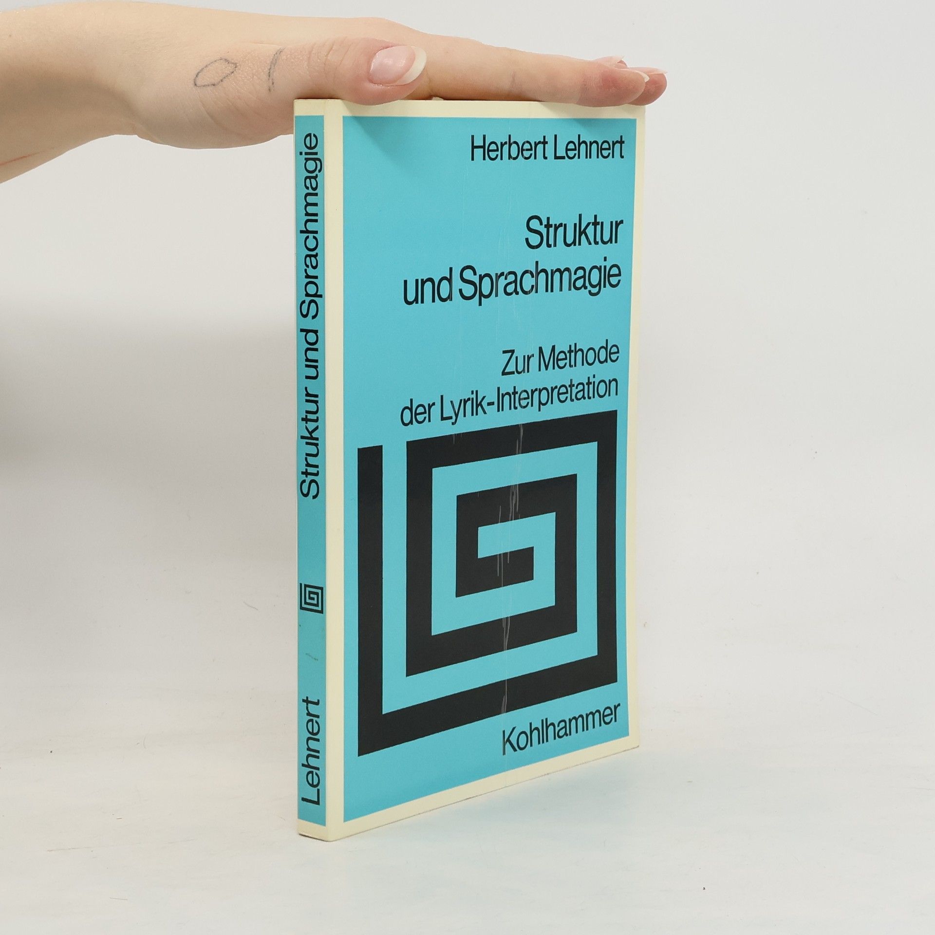 Herbert Lehnert Struktur und Sprachmagie