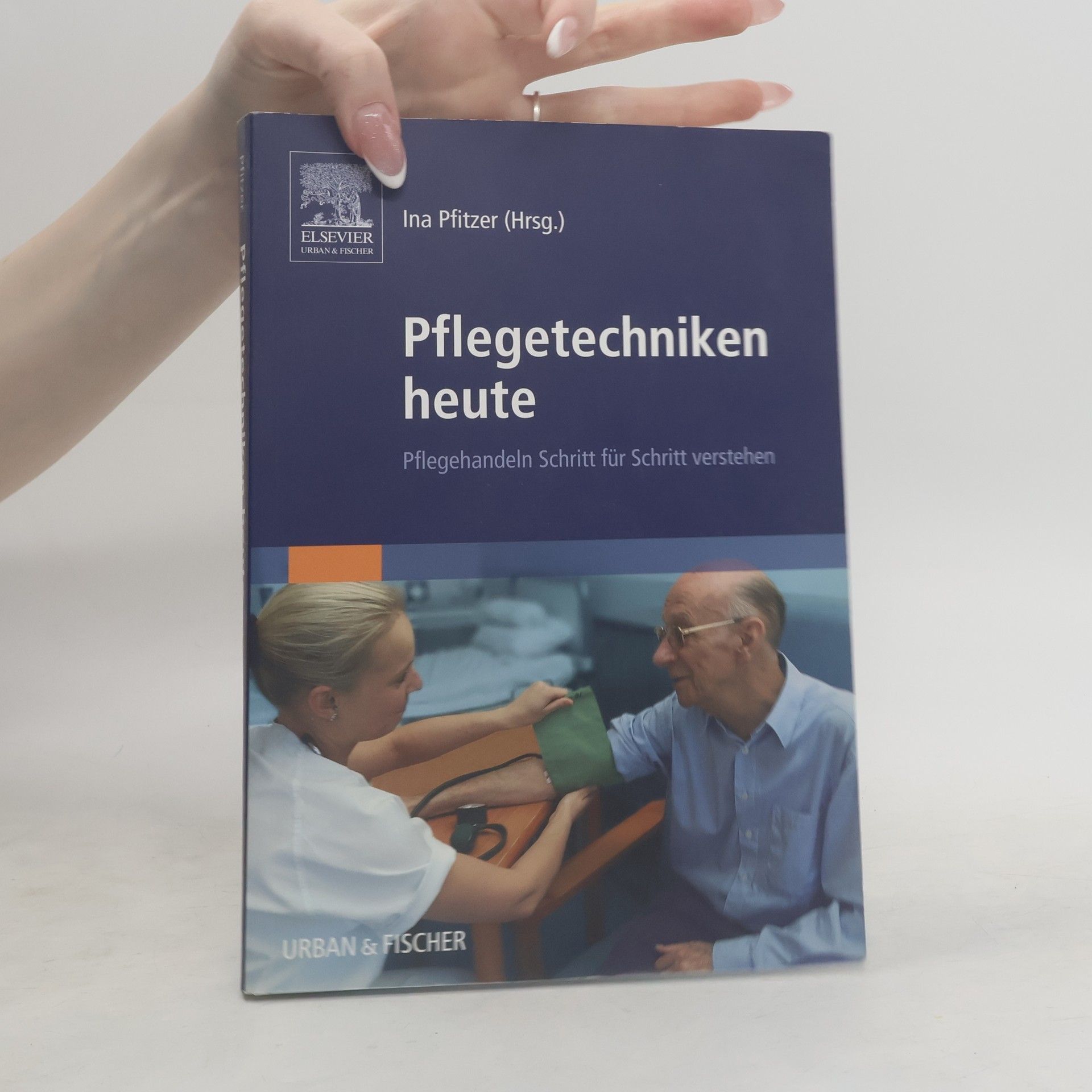 Ina Pfitzer Pflegetechniken heute
