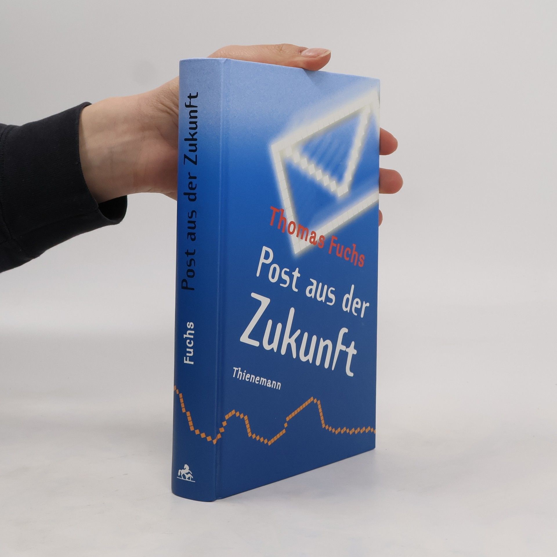 Thomas Fuchs Post aus der Zukunft