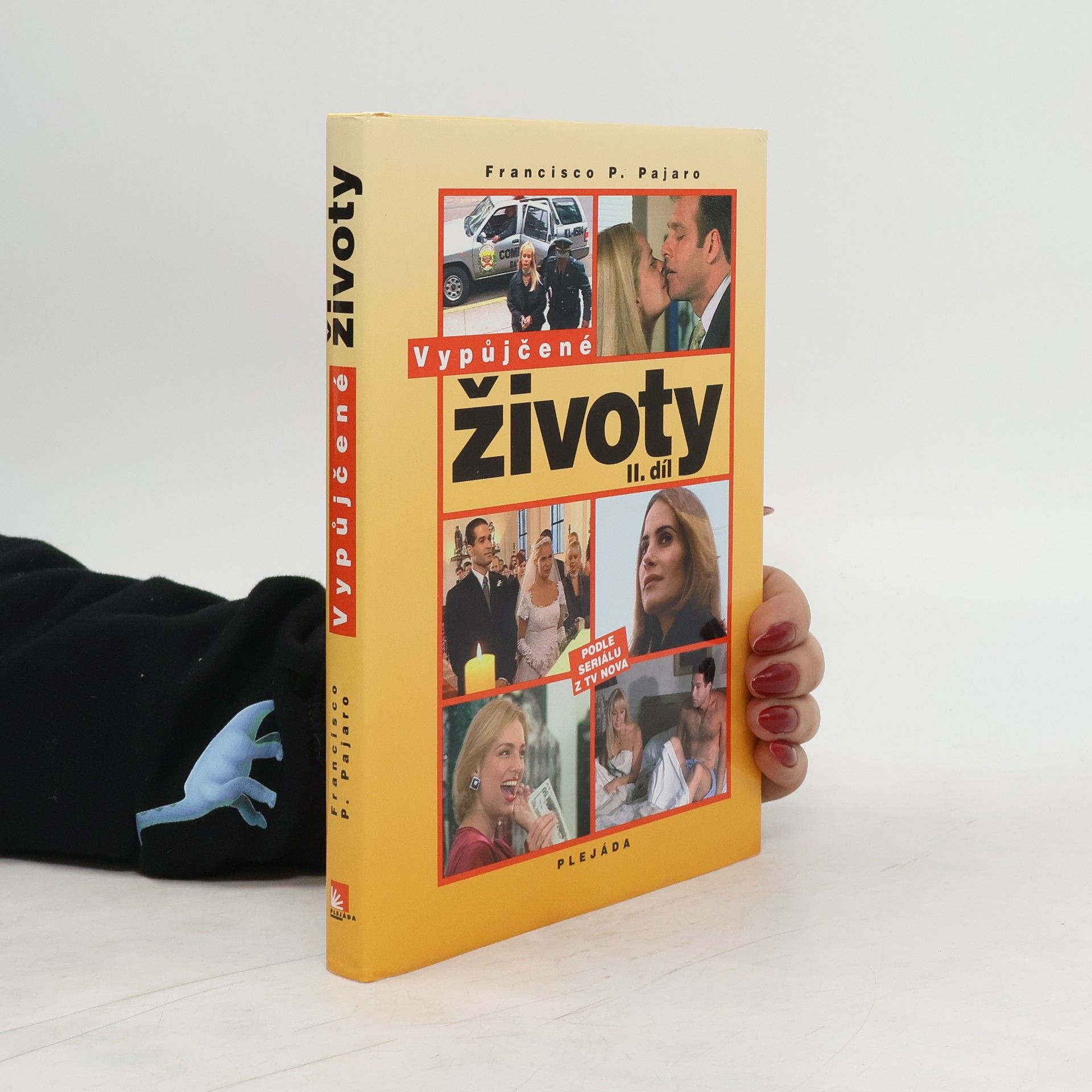 Francisco P. Pajaro Vypůjčené životy. II. díl