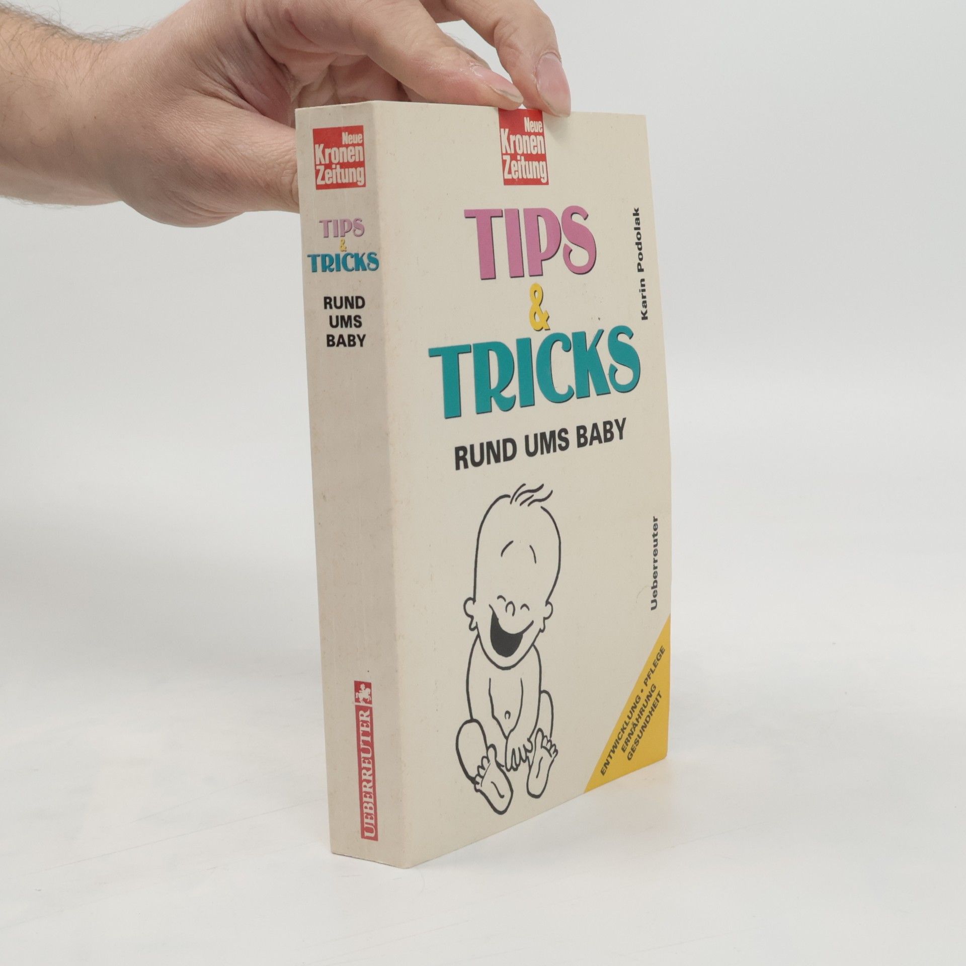 Karin Podolak Tips & Tricks rund ums Baby