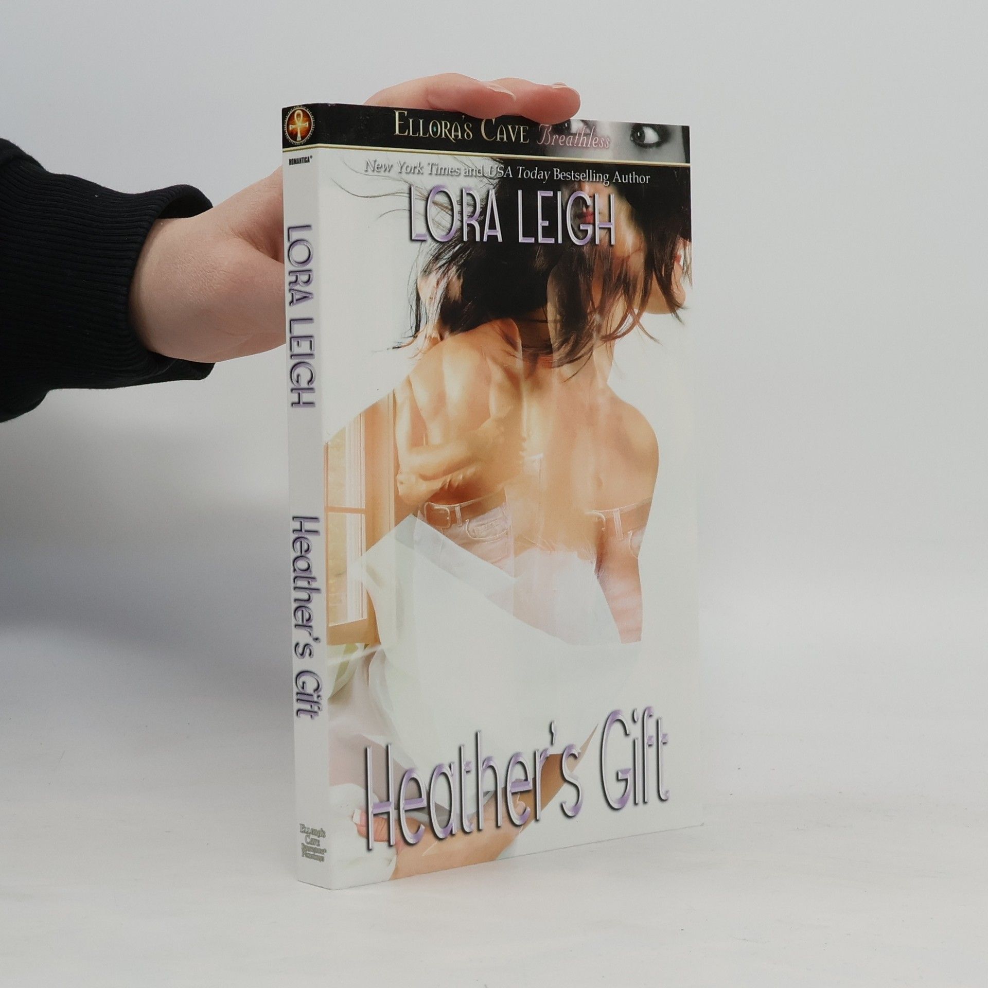 Lora Leigh Heather's Gift