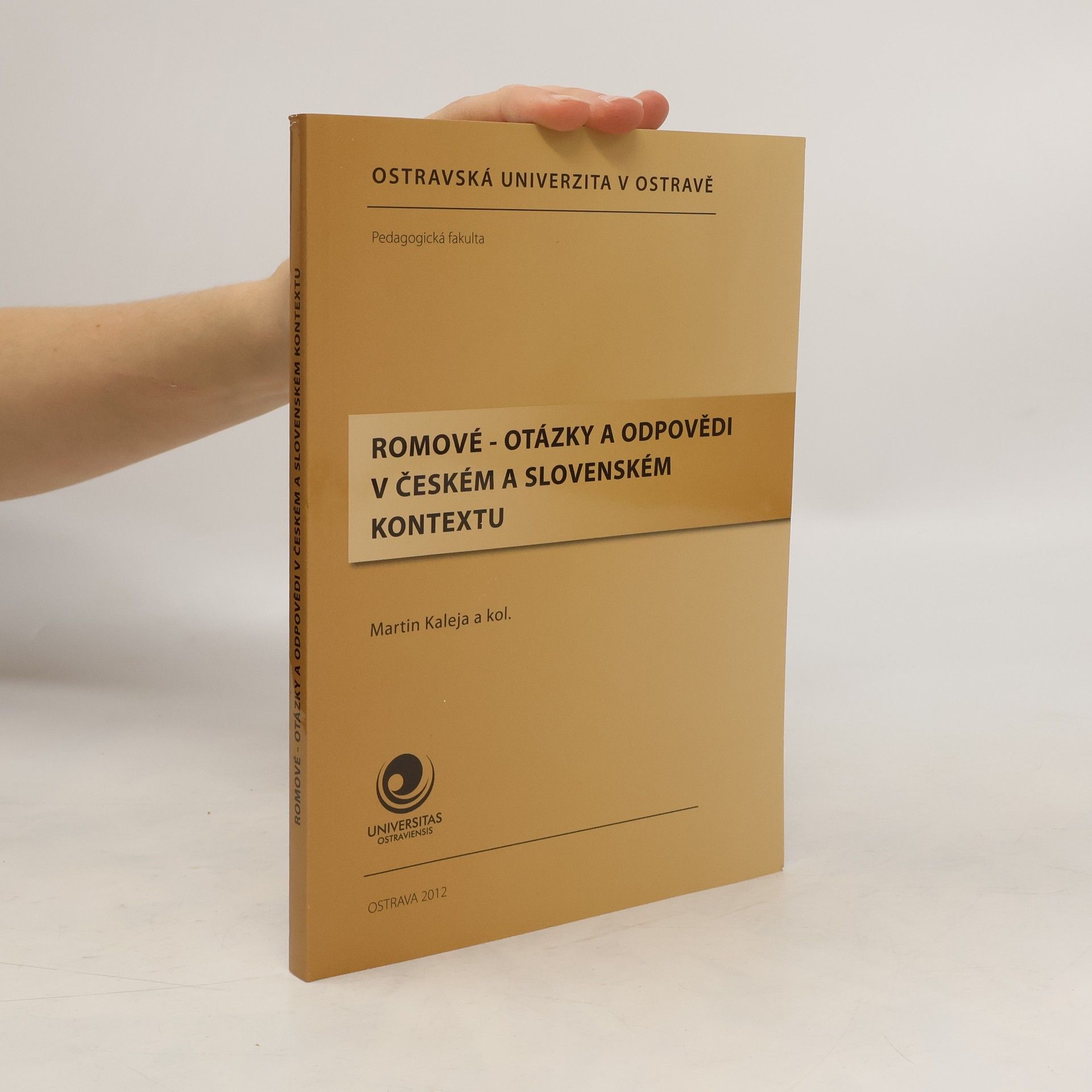 Martin Kaleja Romové - otázky a odpovědi v českém a slovenském kontextu