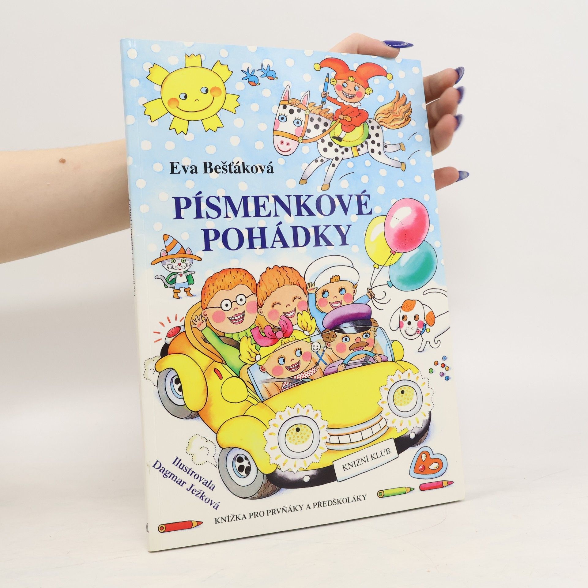 Eva Bešťáková Písmenkové pohádky