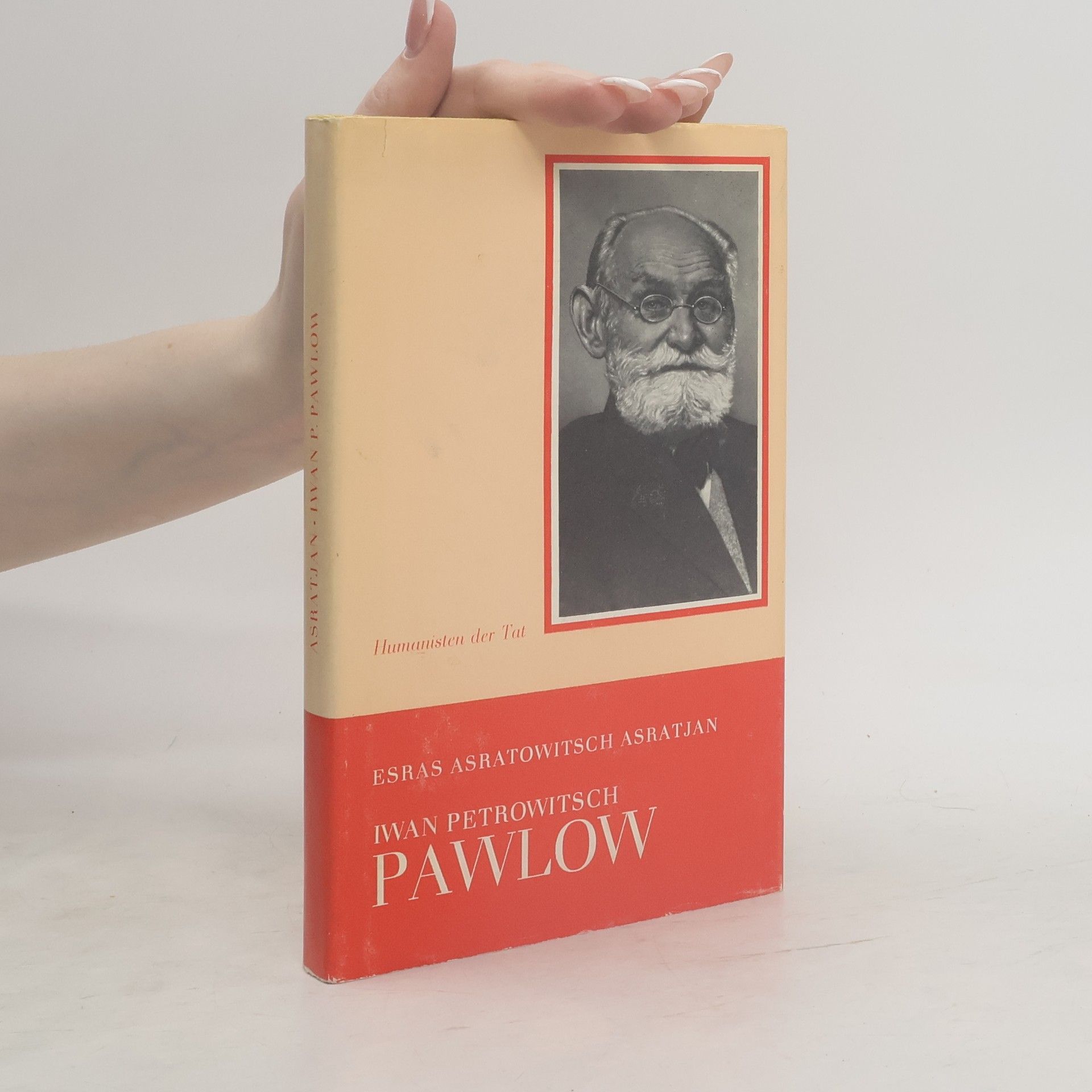 Ezras Asratovič Asratjan Iwan Petrowitsch Pawlow