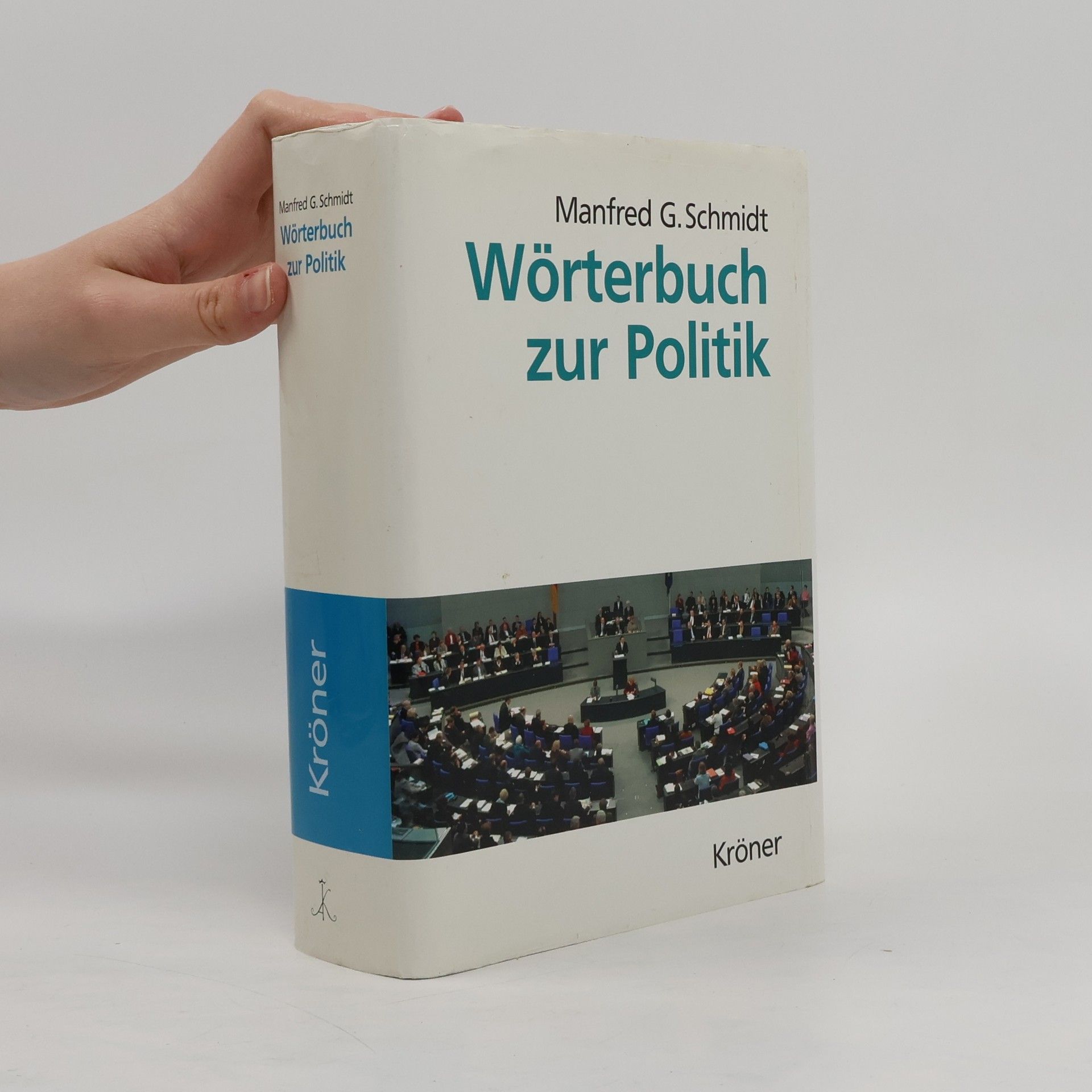Manfred G. Schmidt Wörterbuch zur Politik