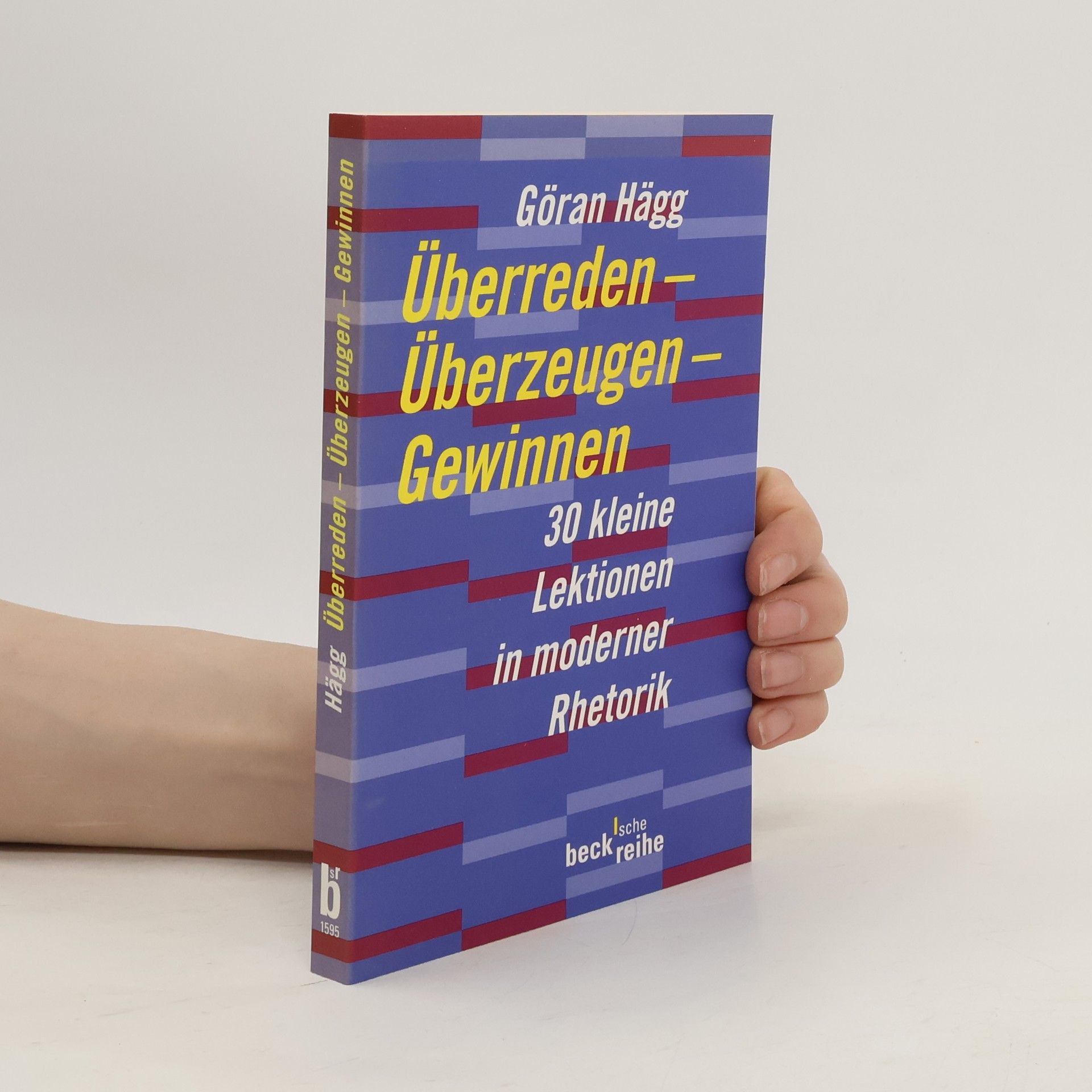 Göran Hägg Überreden, Überzeugen, Gewinnen