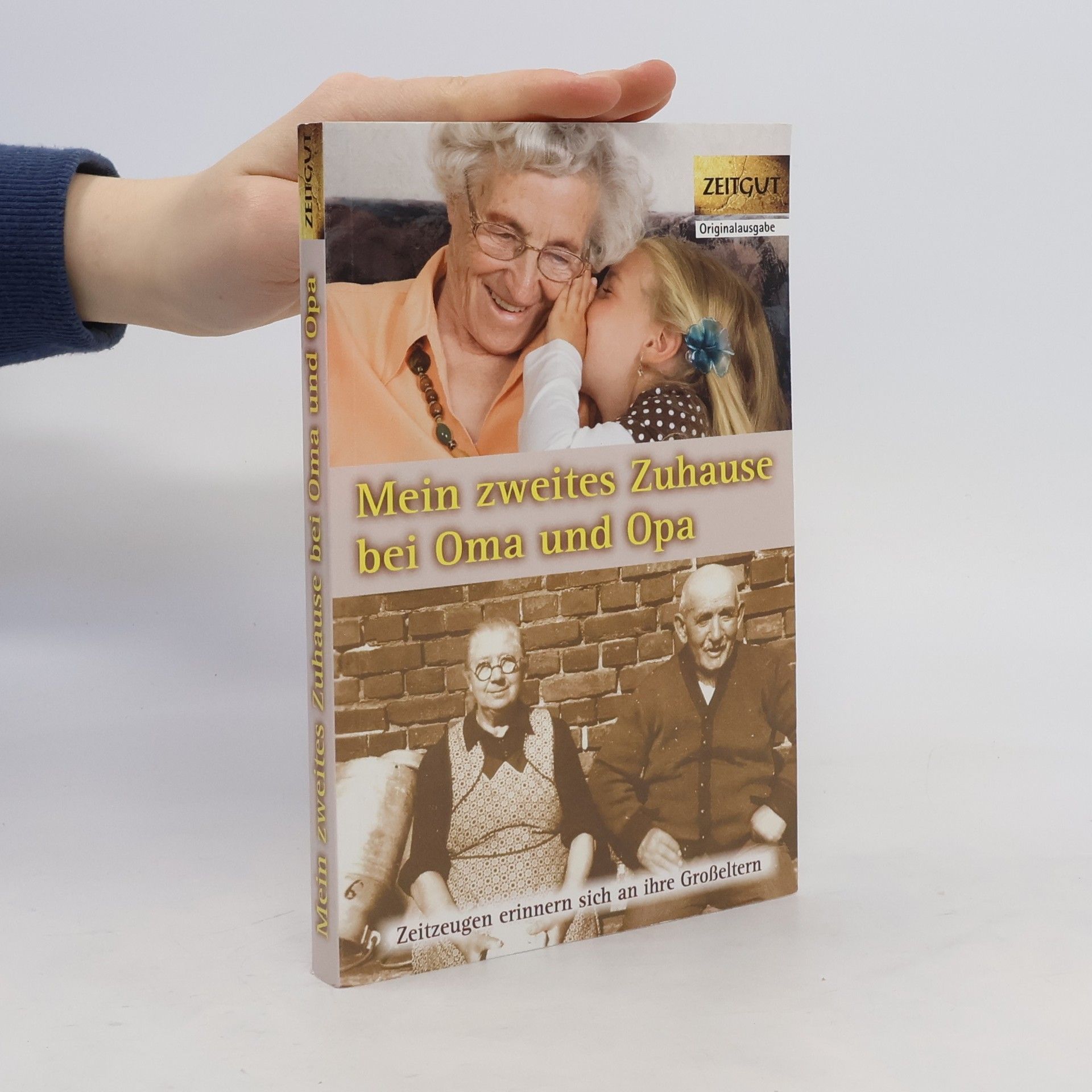 Collectif d'auteurs Damals bei Oma und Opa