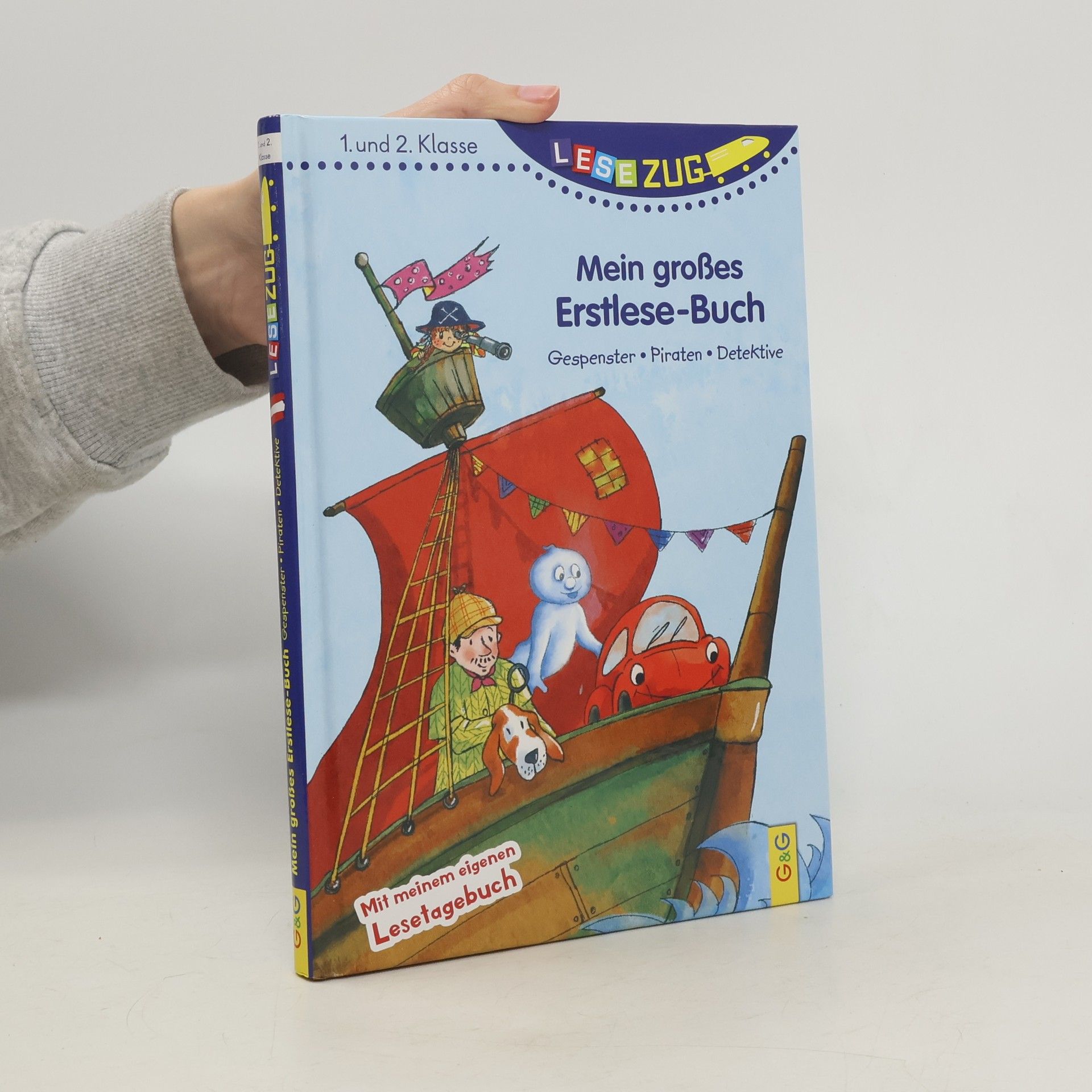Karin Ammerer Mein großes Erstlese-Buch - Gespenster, Piraten, Detektive