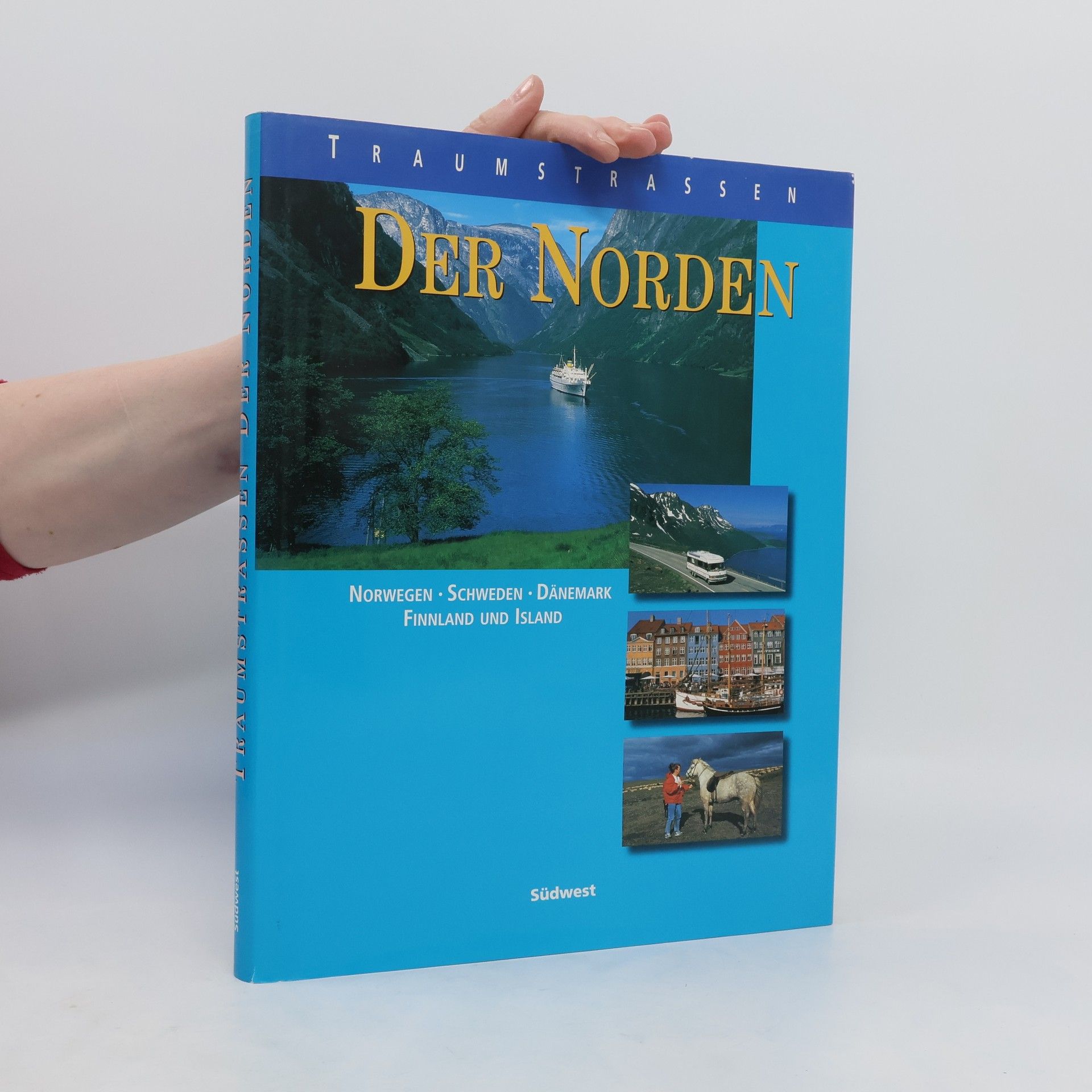 Georg Kürzinger Traumstrassen der Norden